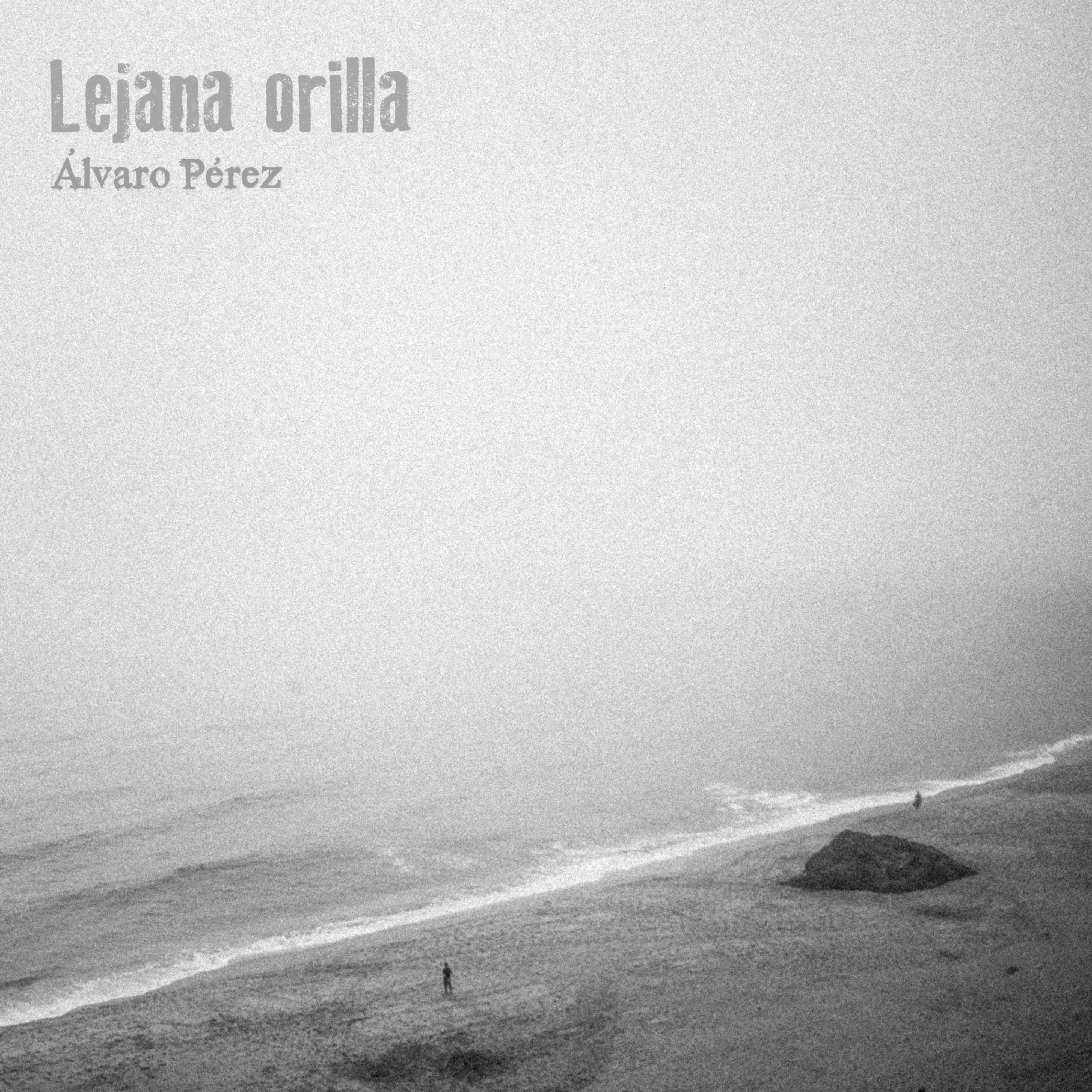Постер альбома Lejana Orilla