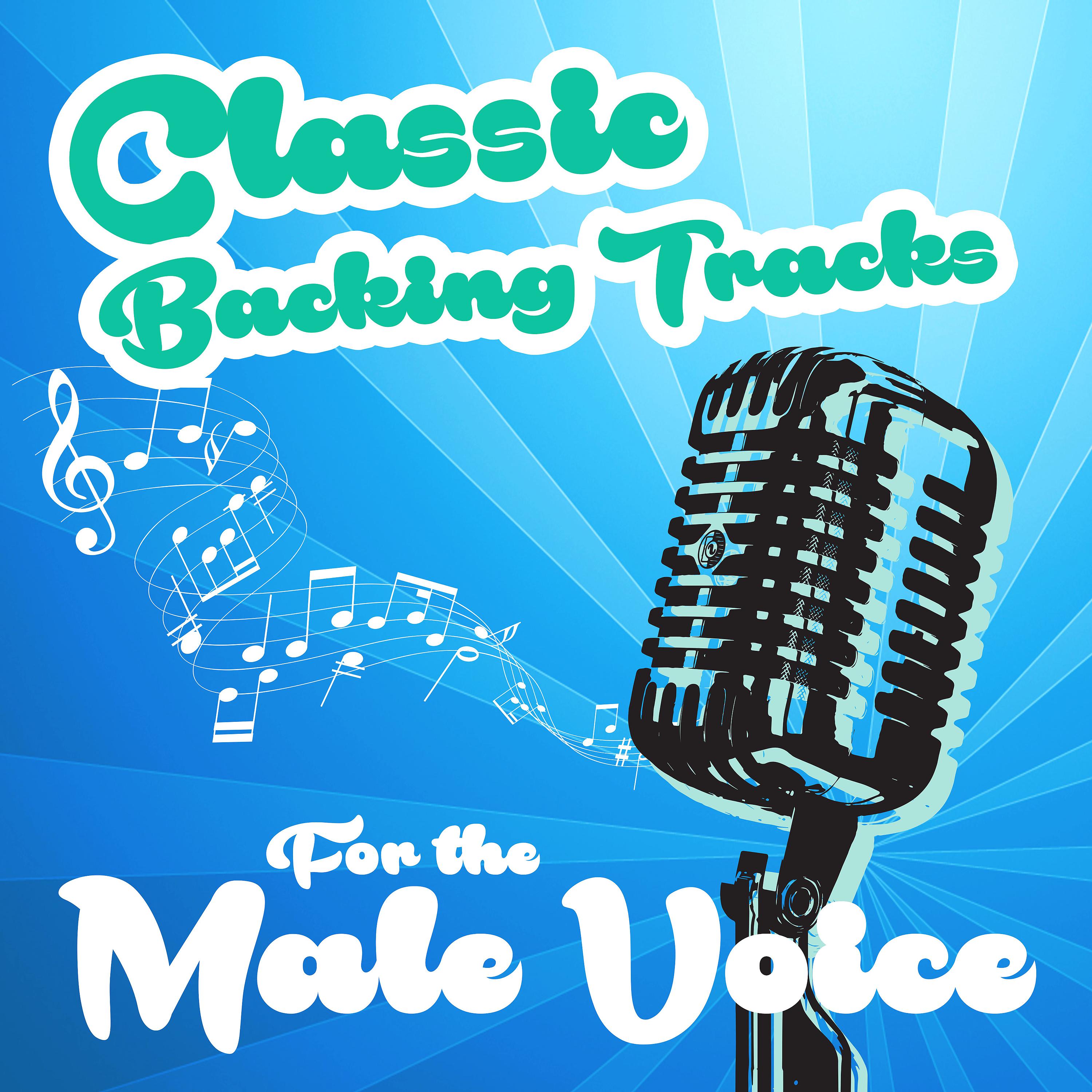 Постер альбома Classic Backing for the Male Voice