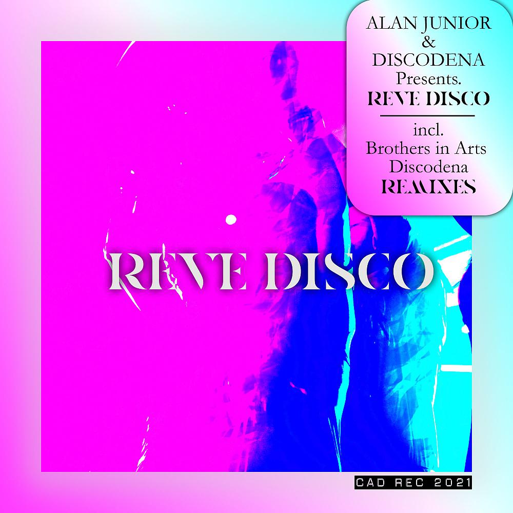 Постер альбома Rêve Disco (Remixes)