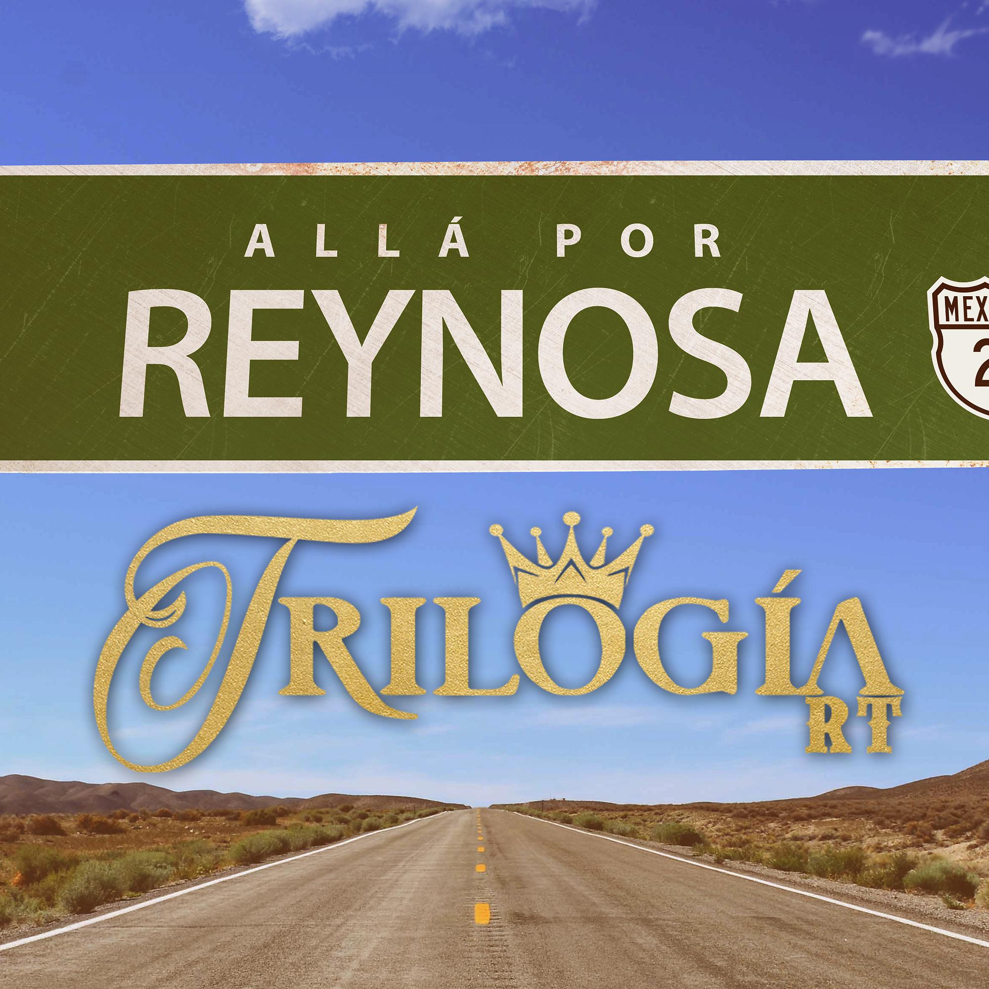 Постер альбома Allá por Reynosa