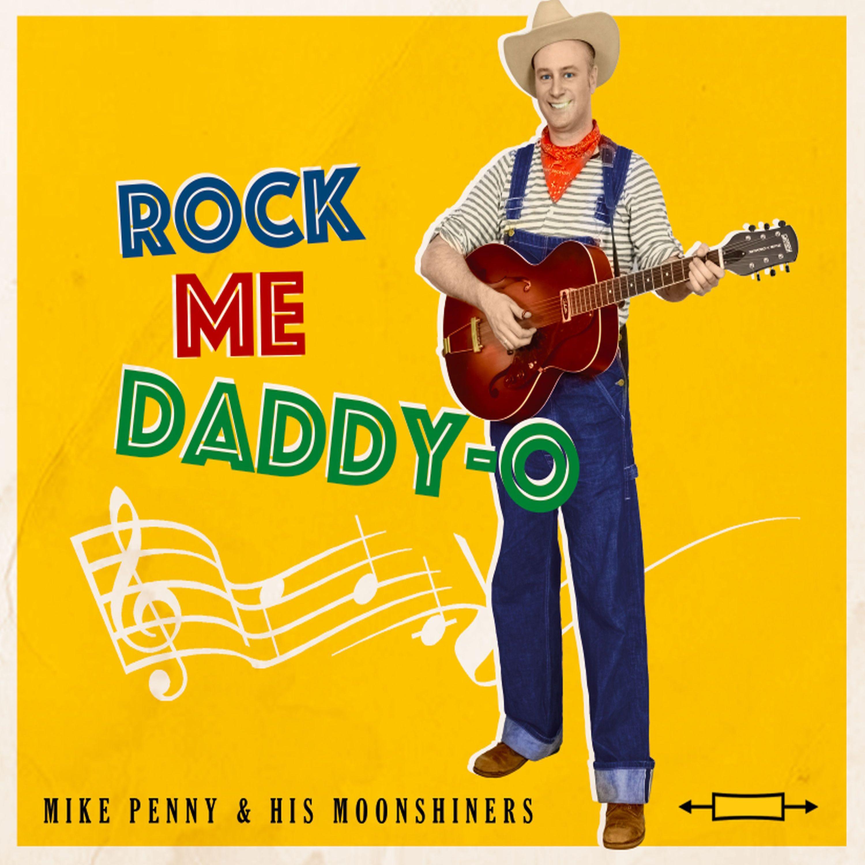 Постер альбома Rock Me Daddy-O