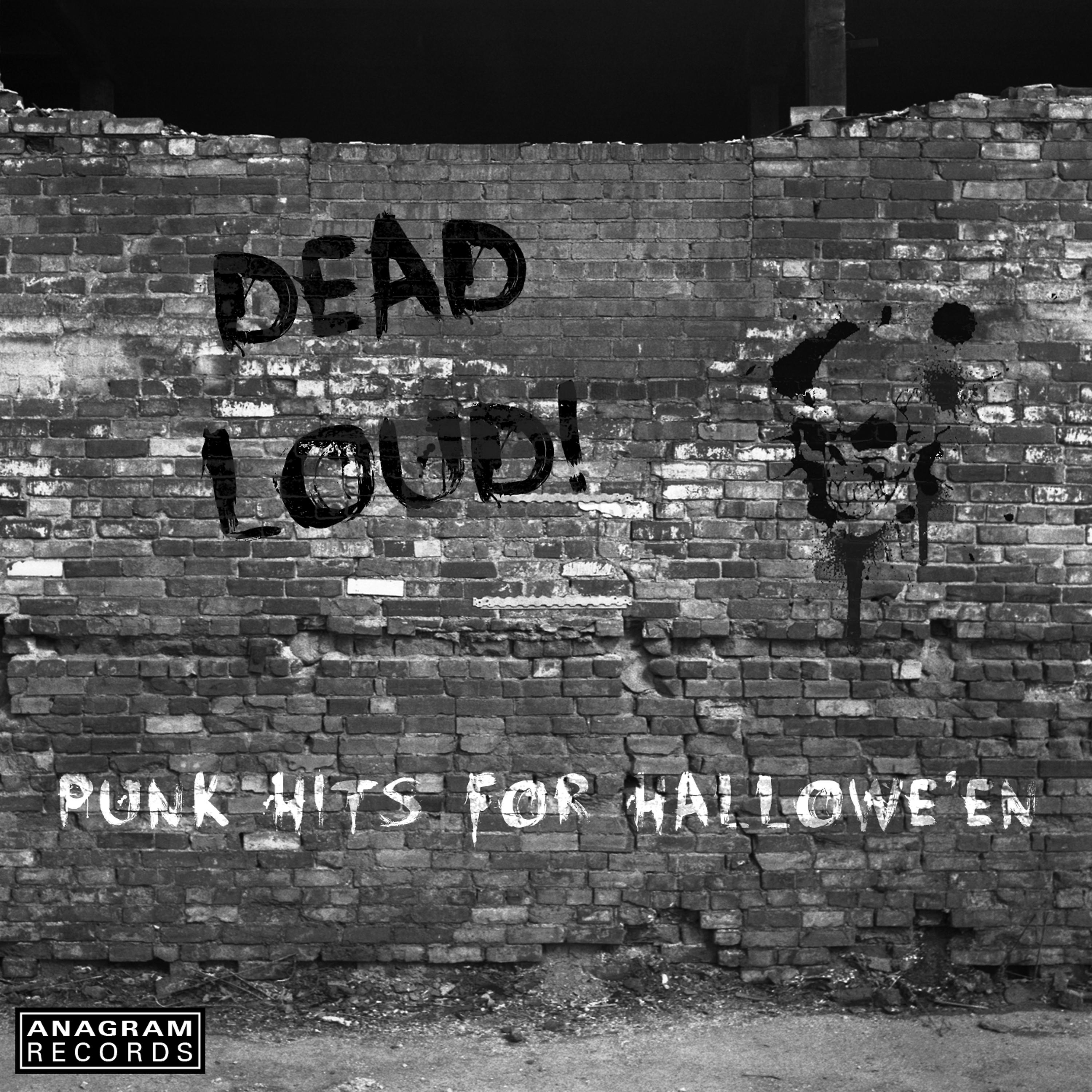 Постер альбома Dead Loud! Punk Hits for Hallowe'en