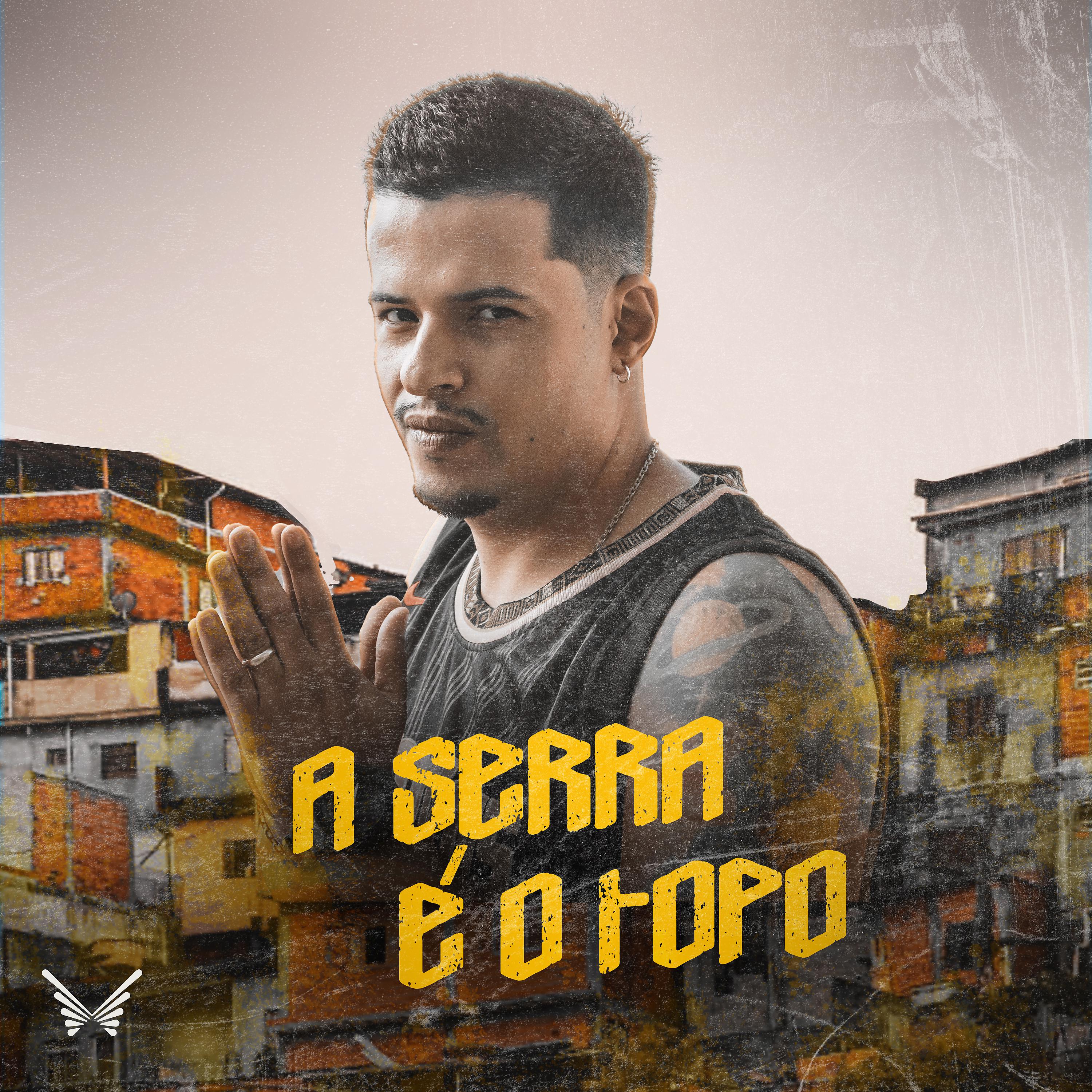 Постер альбома A Serra É o Topo