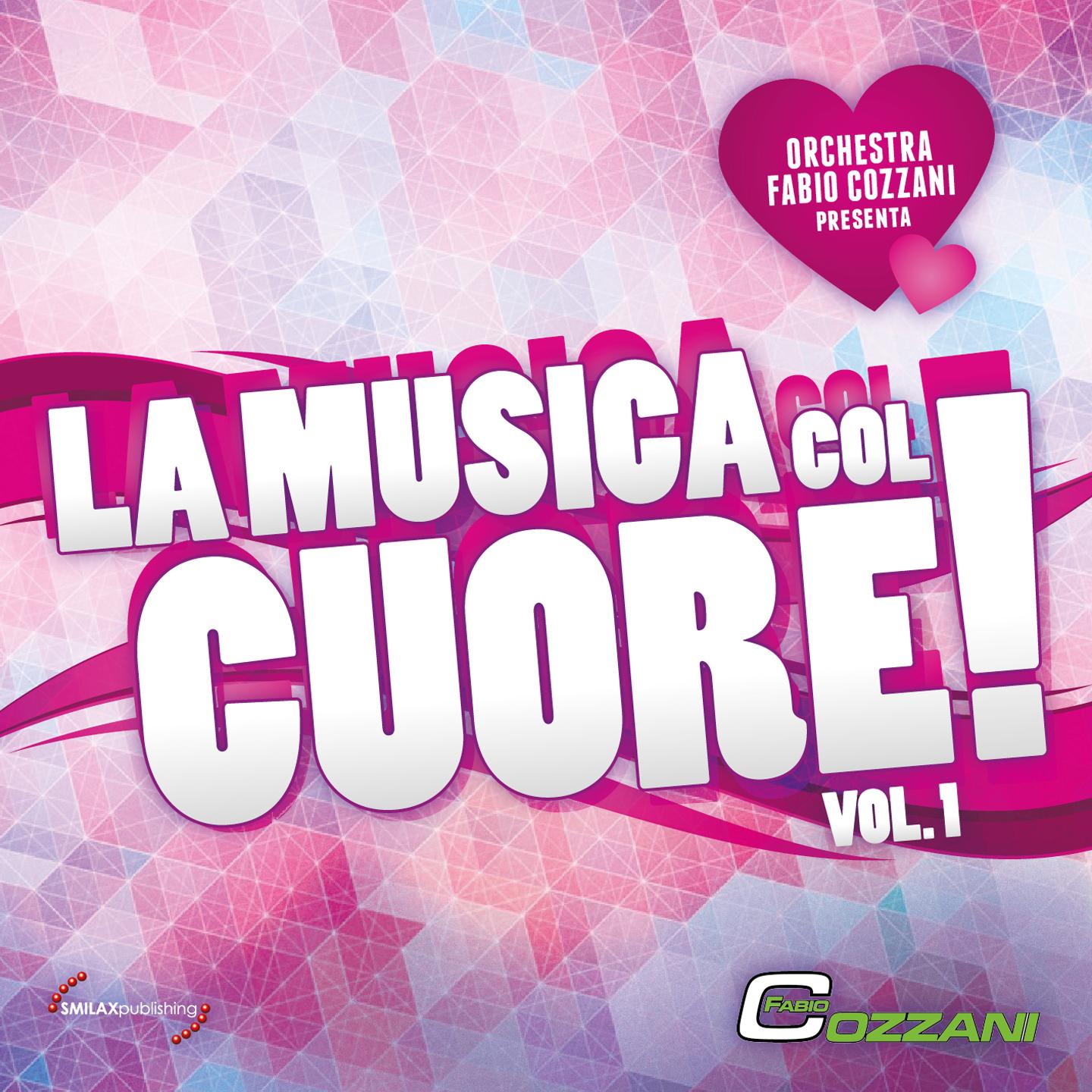 Постер альбома La musica col cuore, Vol. 1