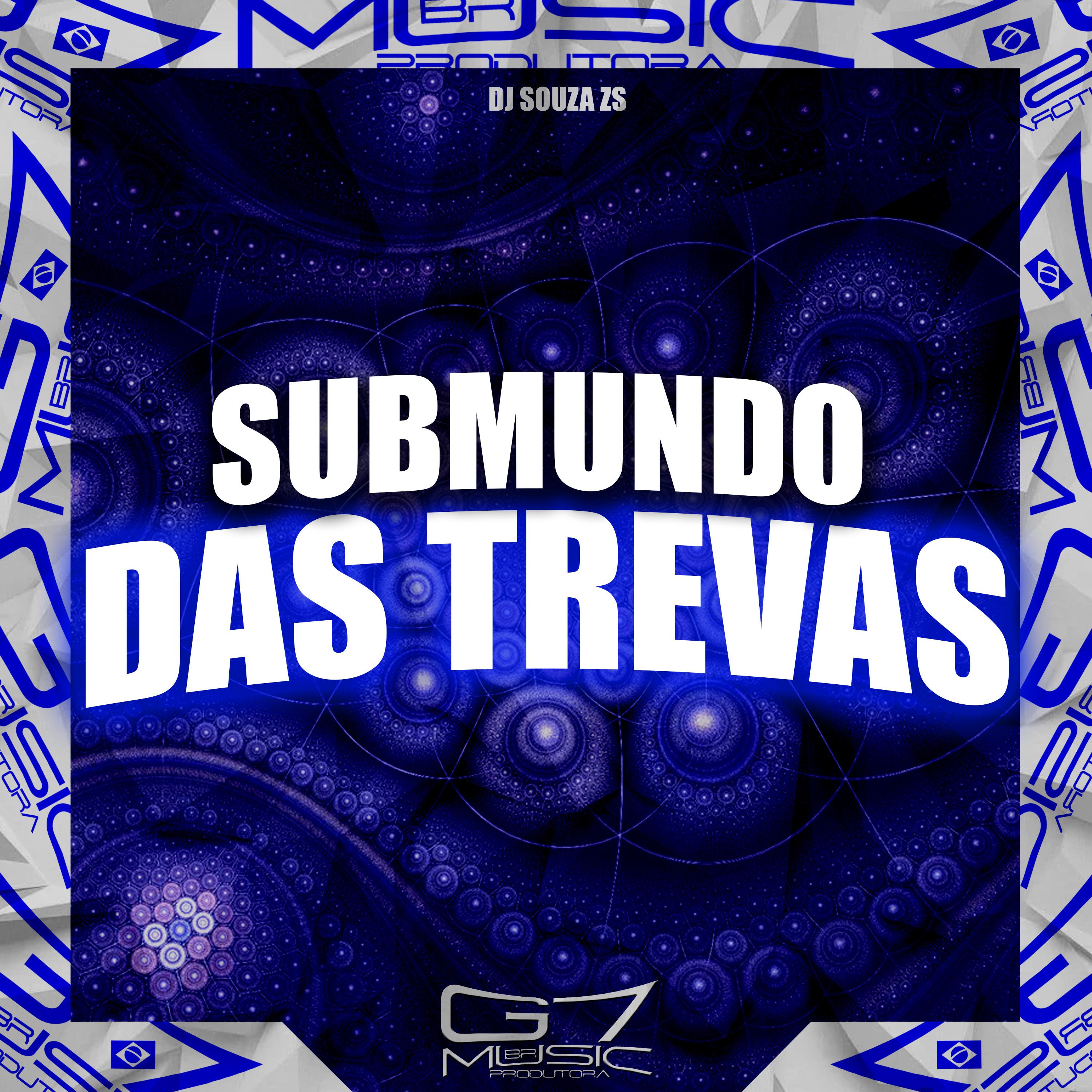 Постер альбома Submundo das Trevas