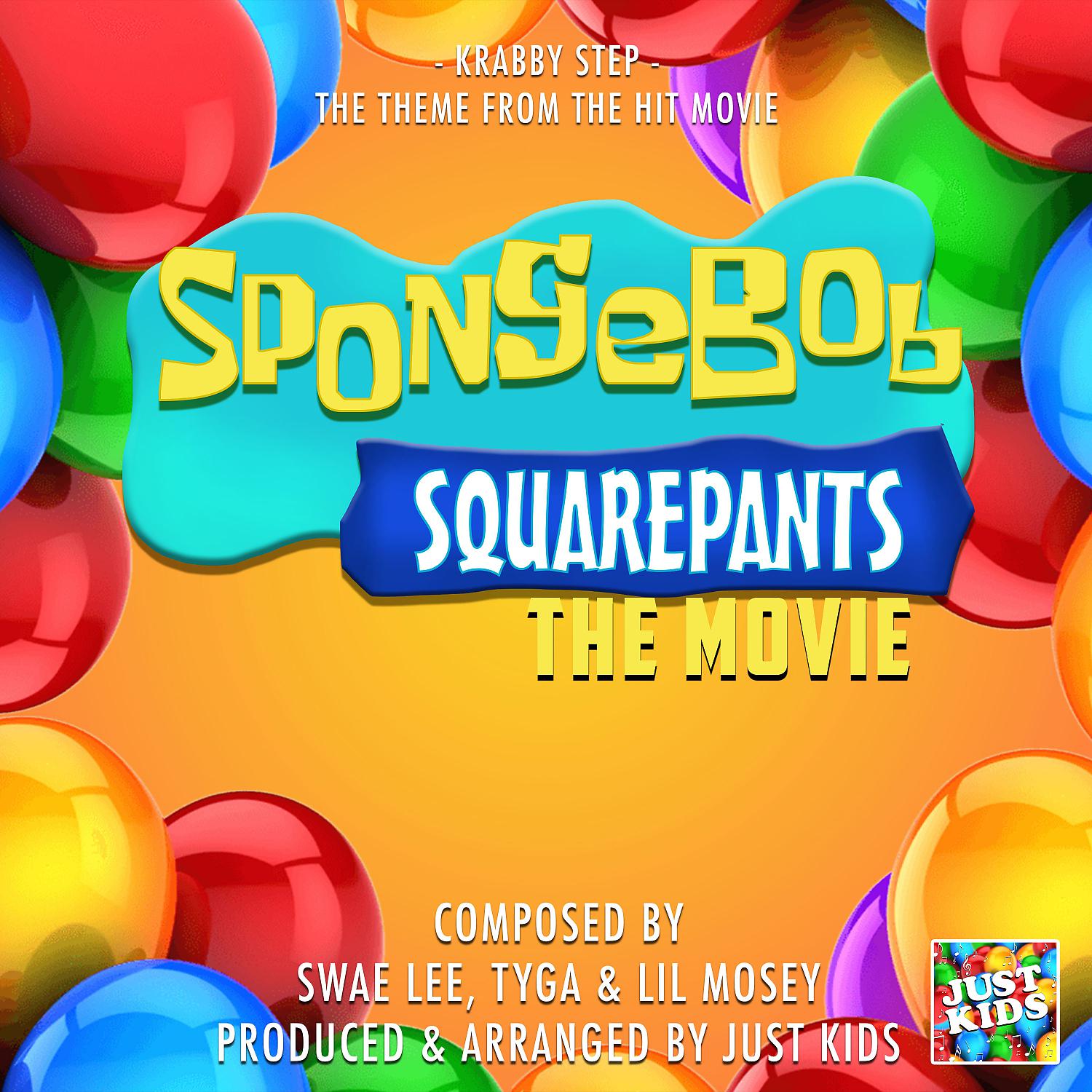 Постер альбома Krabby Step (From "Spongebob Squarepants The Movie")