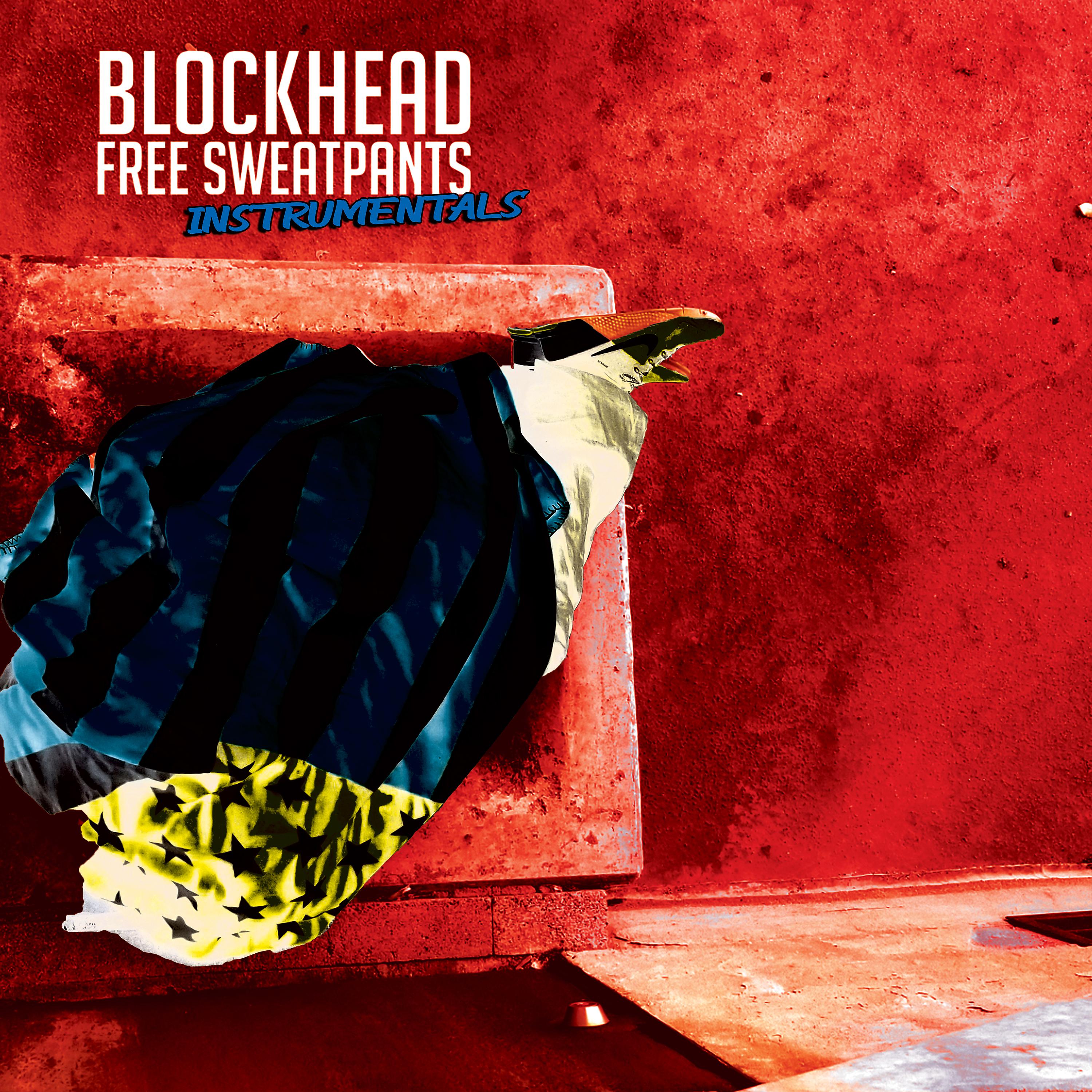 Постер альбома Free Sweatpants - The Instrumentals