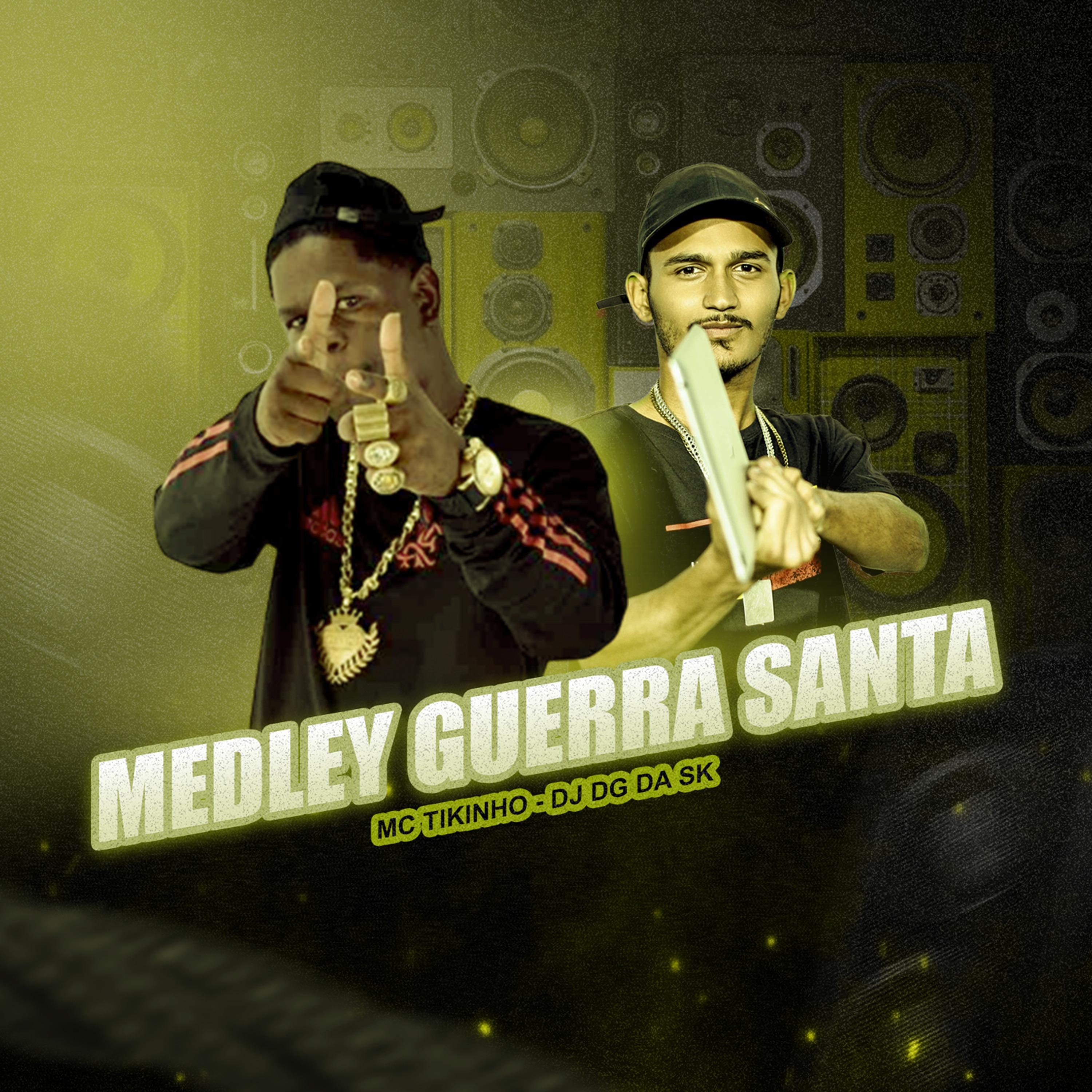 Постер альбома Medley Guerra Santa