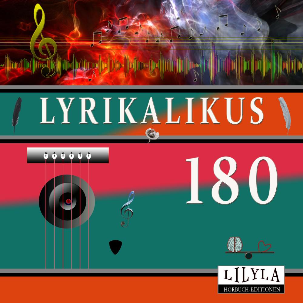 Постер альбома Lyrikalikus 180
