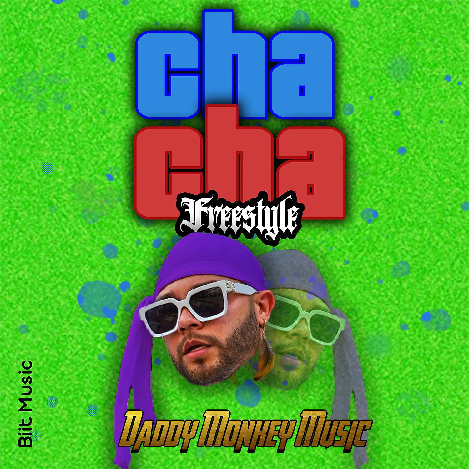 Постер альбома Cha Cha (Freestyle)