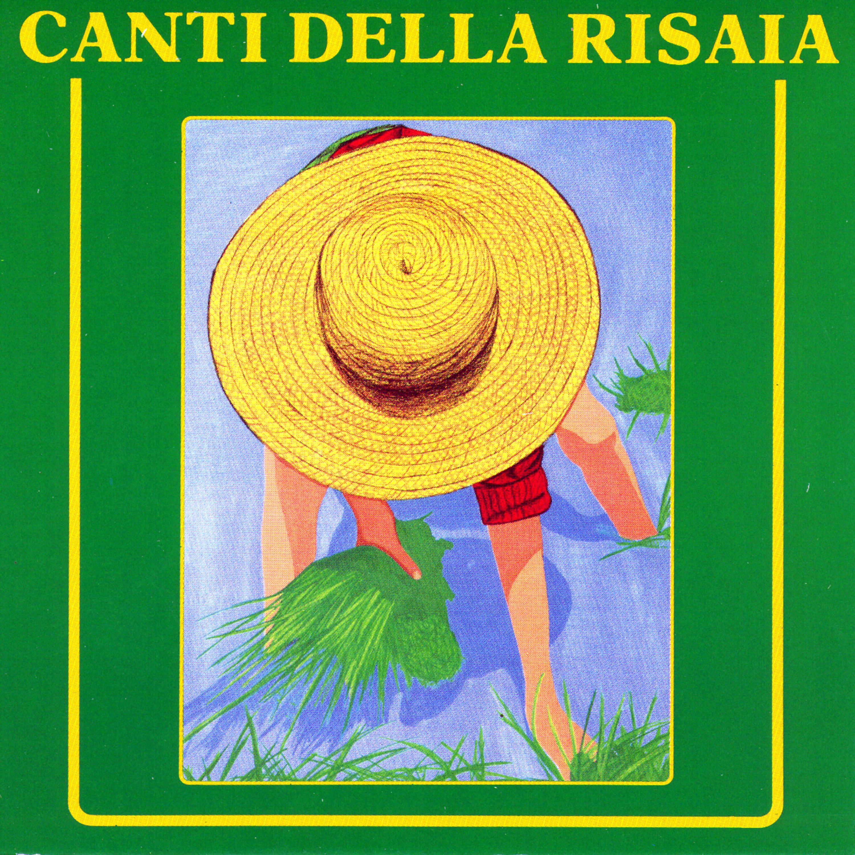 Постер альбома Canti Della Risaia
