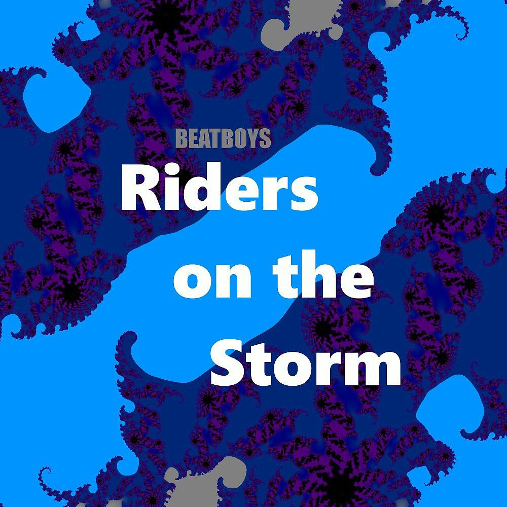 Постер альбома Riders on the Storm