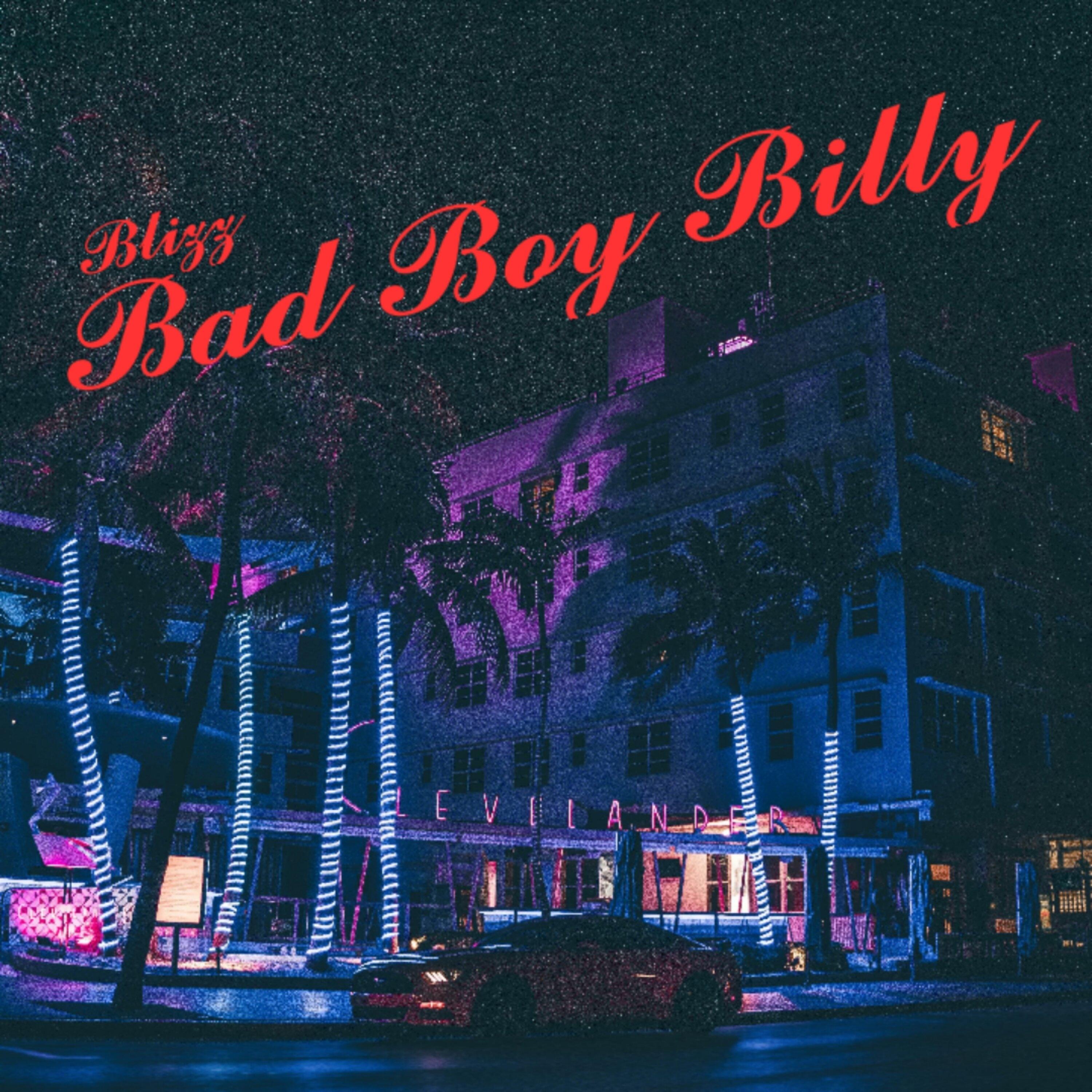 Постер альбома Bad Boy Billy