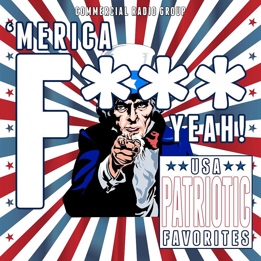Постер альбома 'Merica F*** Yeah! USA Patriotic Favorites