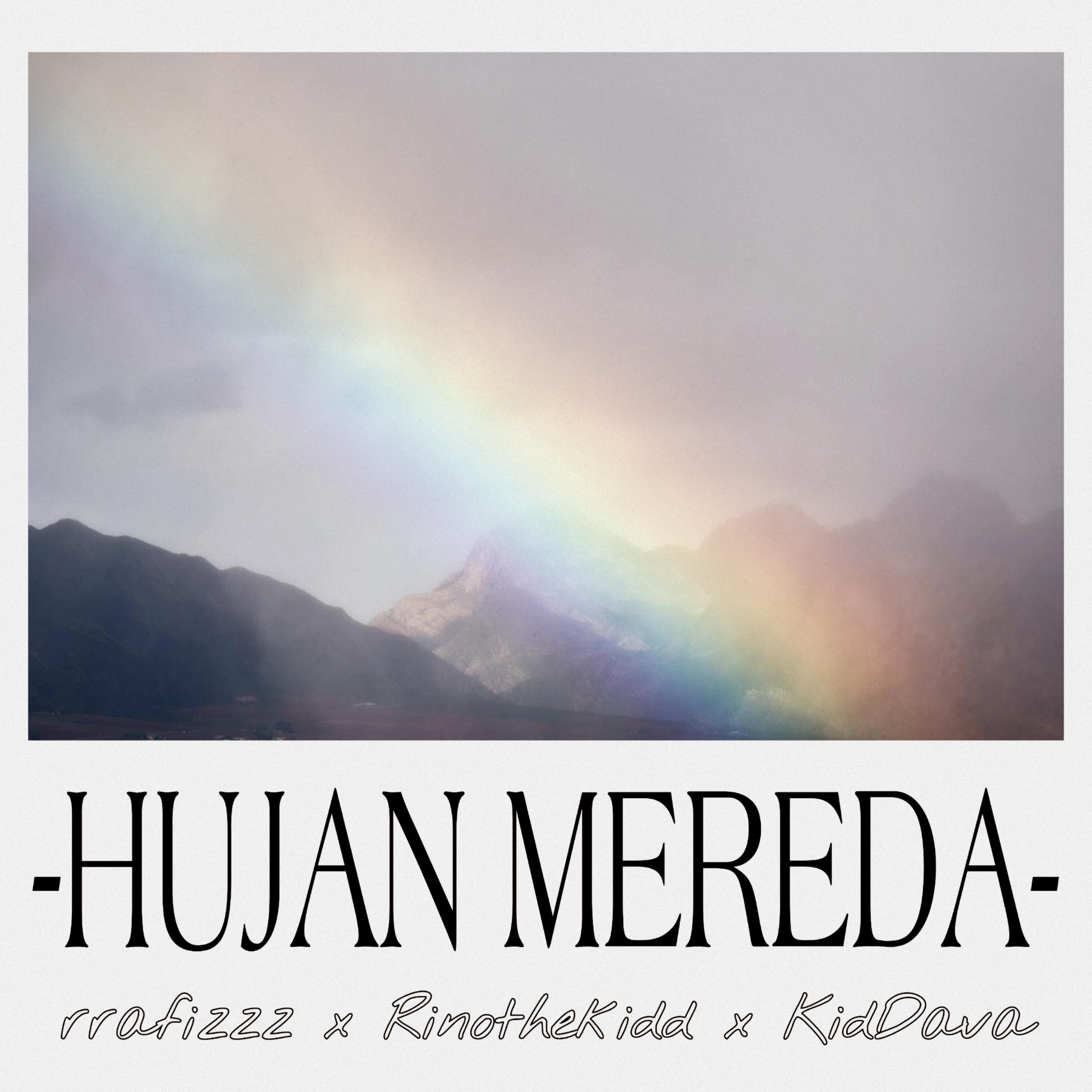 Постер альбома Hujan Mereda