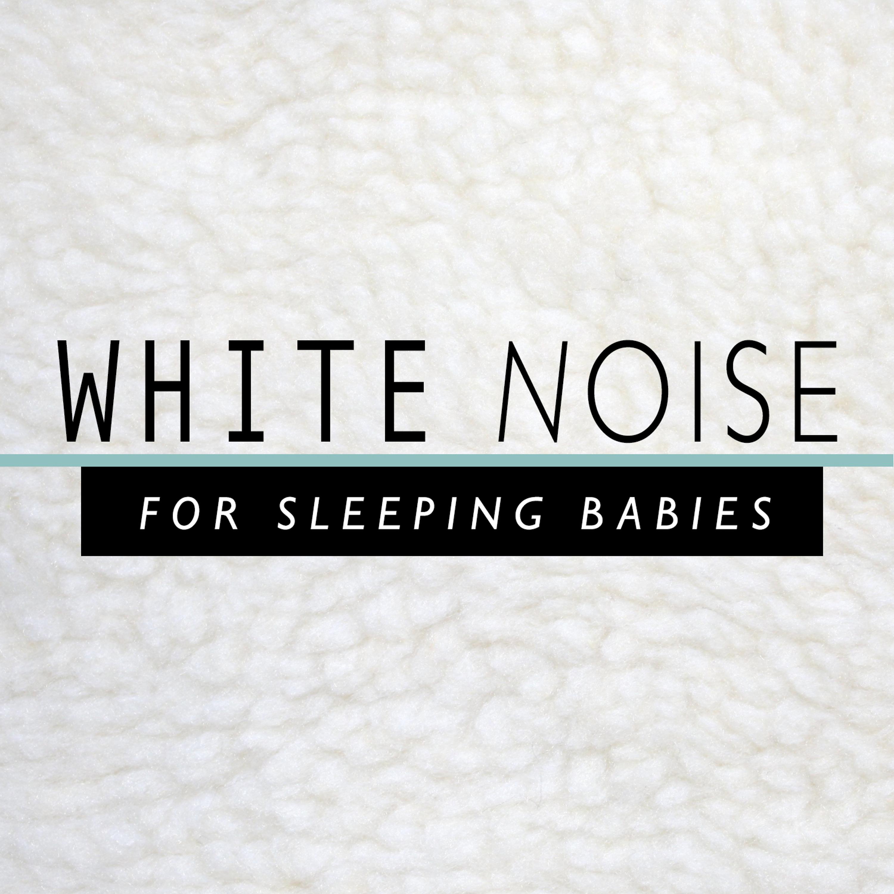 Постер альбома White Noise for Sleeping Babies
