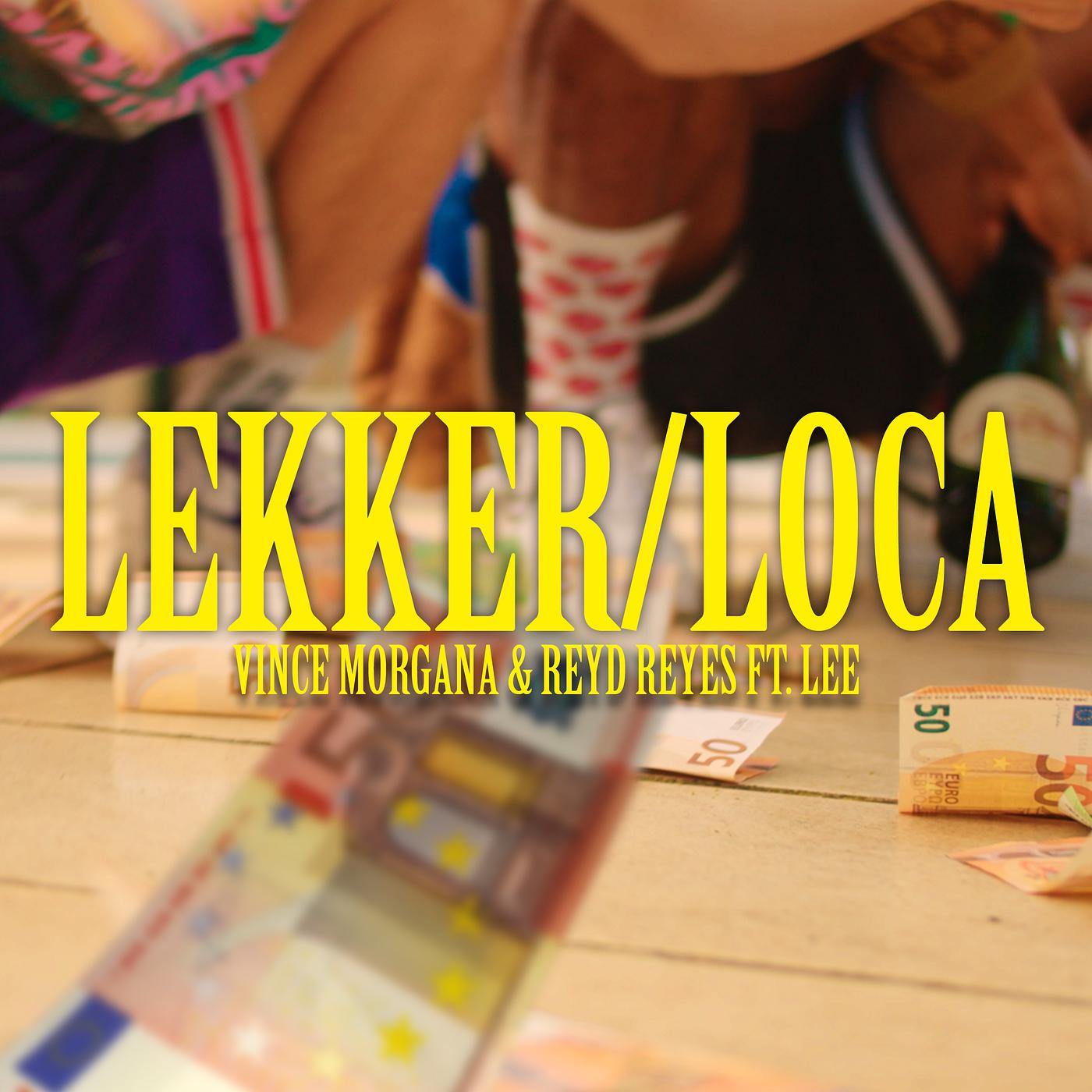 Постер альбома Lekker/Loca