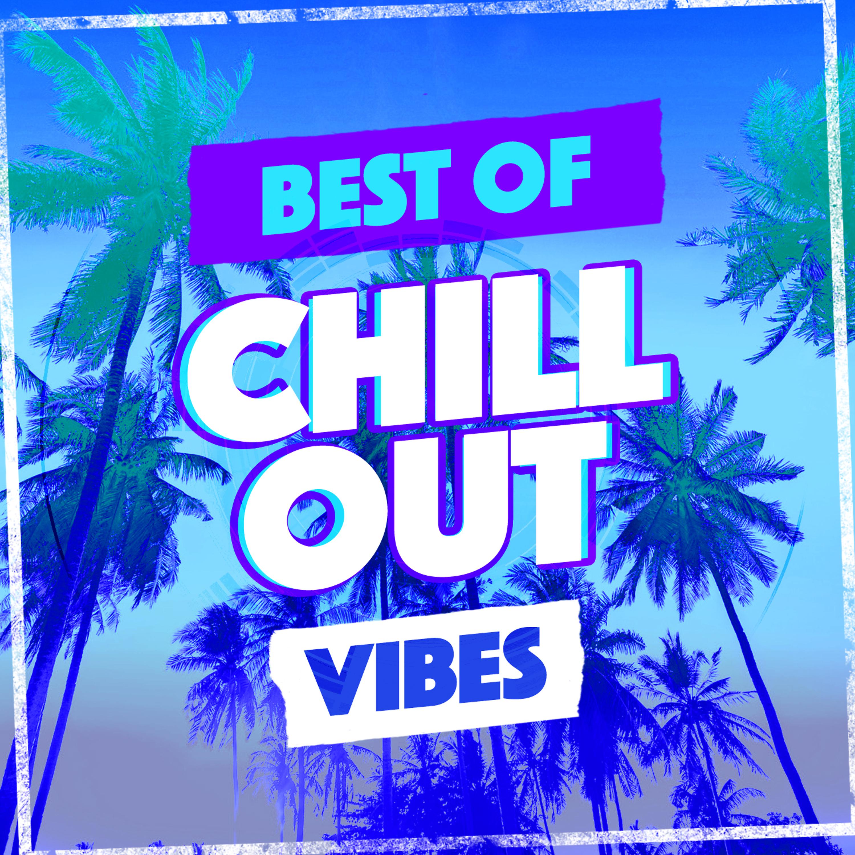 Постер альбома Best of Chill out Vibes