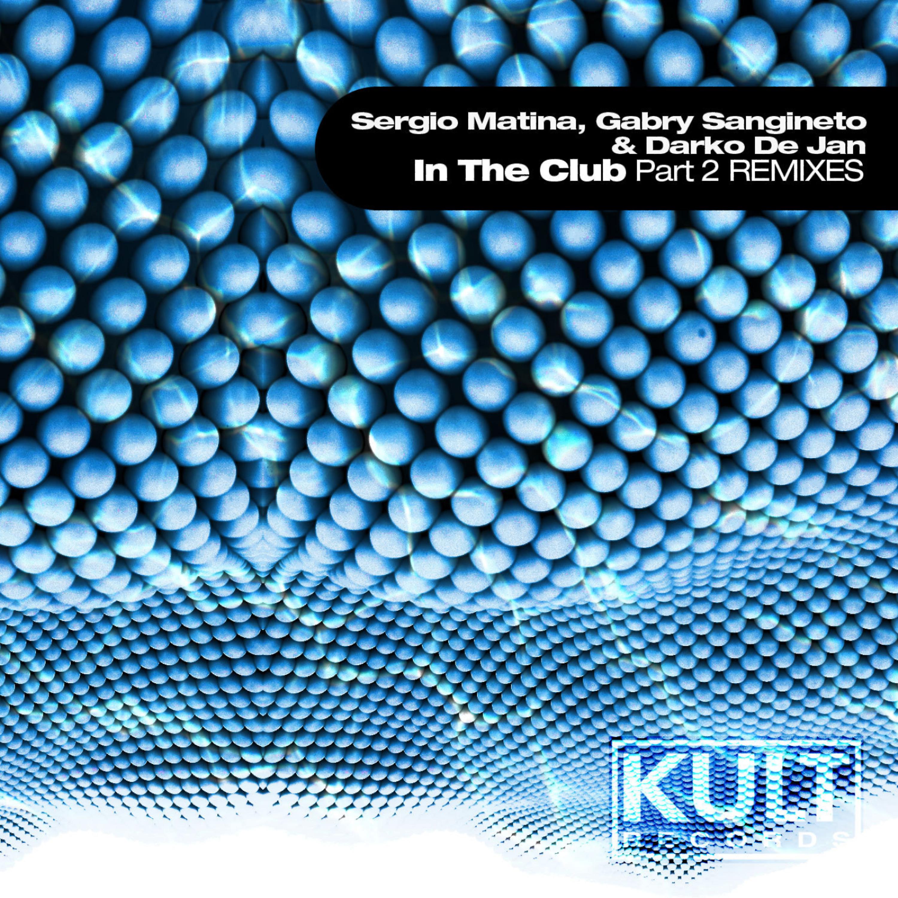 Постер альбома KULT Records presents: In The Club, Pt. 2 (Remixes)
