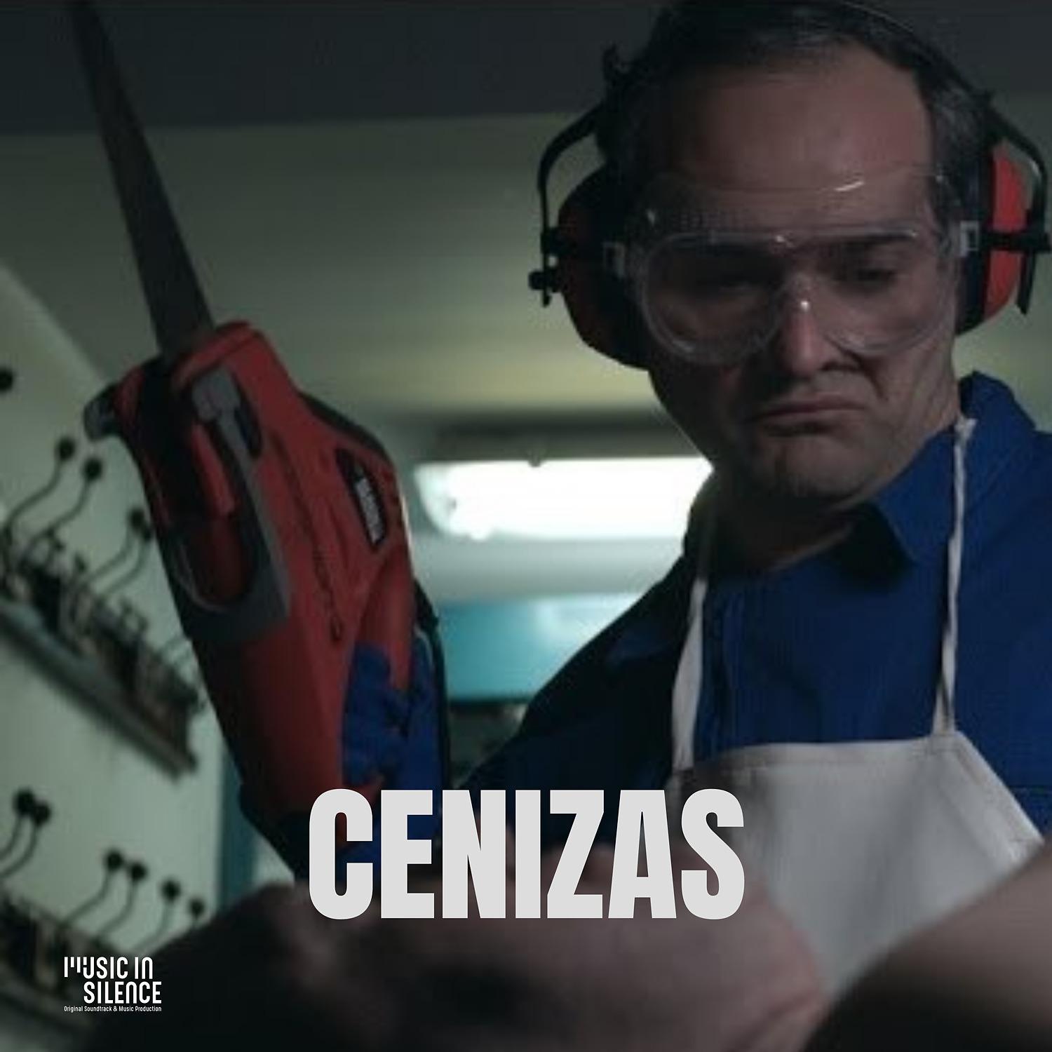 Постер альбома Cenizas (Original Motion Picture Soundtrack)