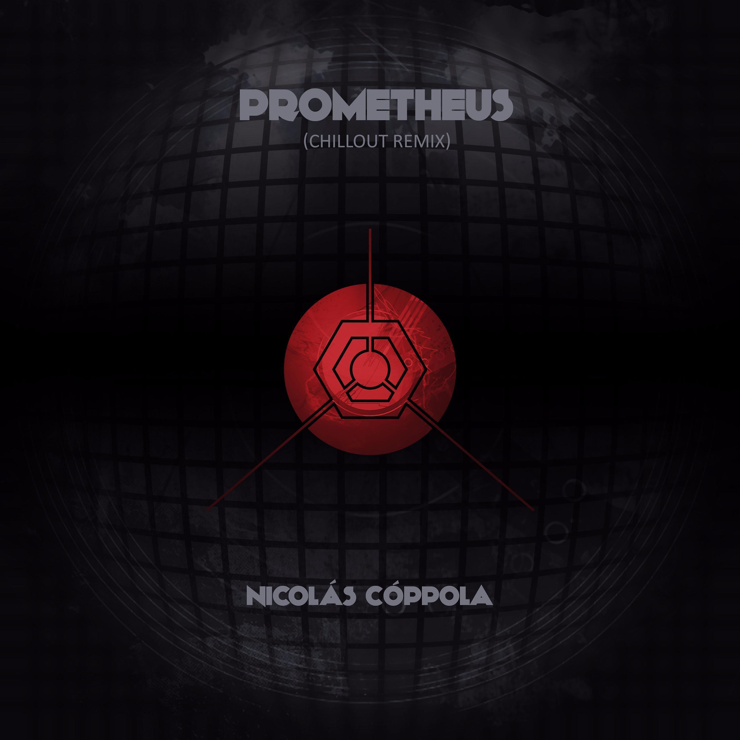 Постер альбома Prometheus (Chillout Remix)