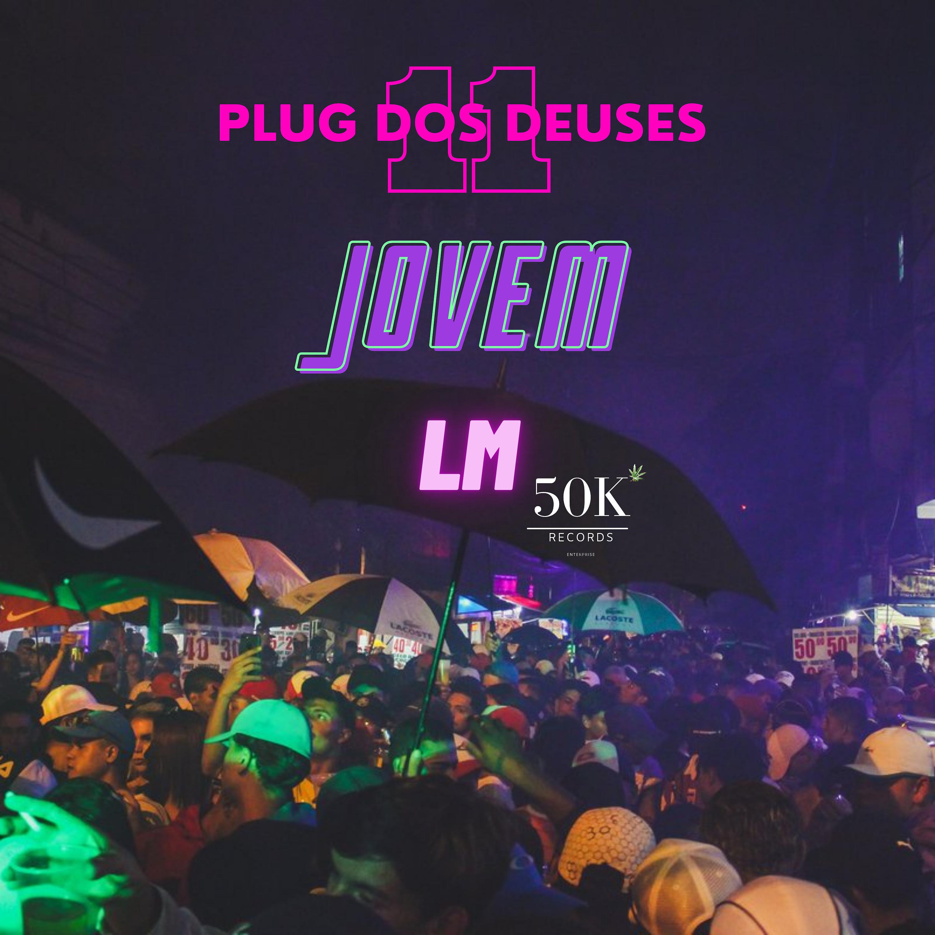 Постер альбома Plug dos Deuses 11 Jovem