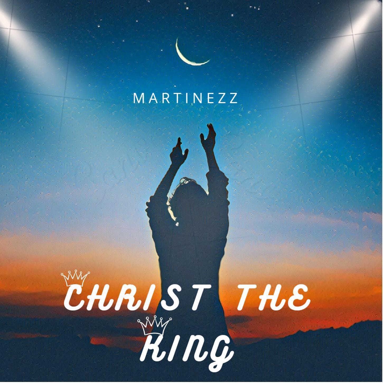 Постер альбома Christ the King