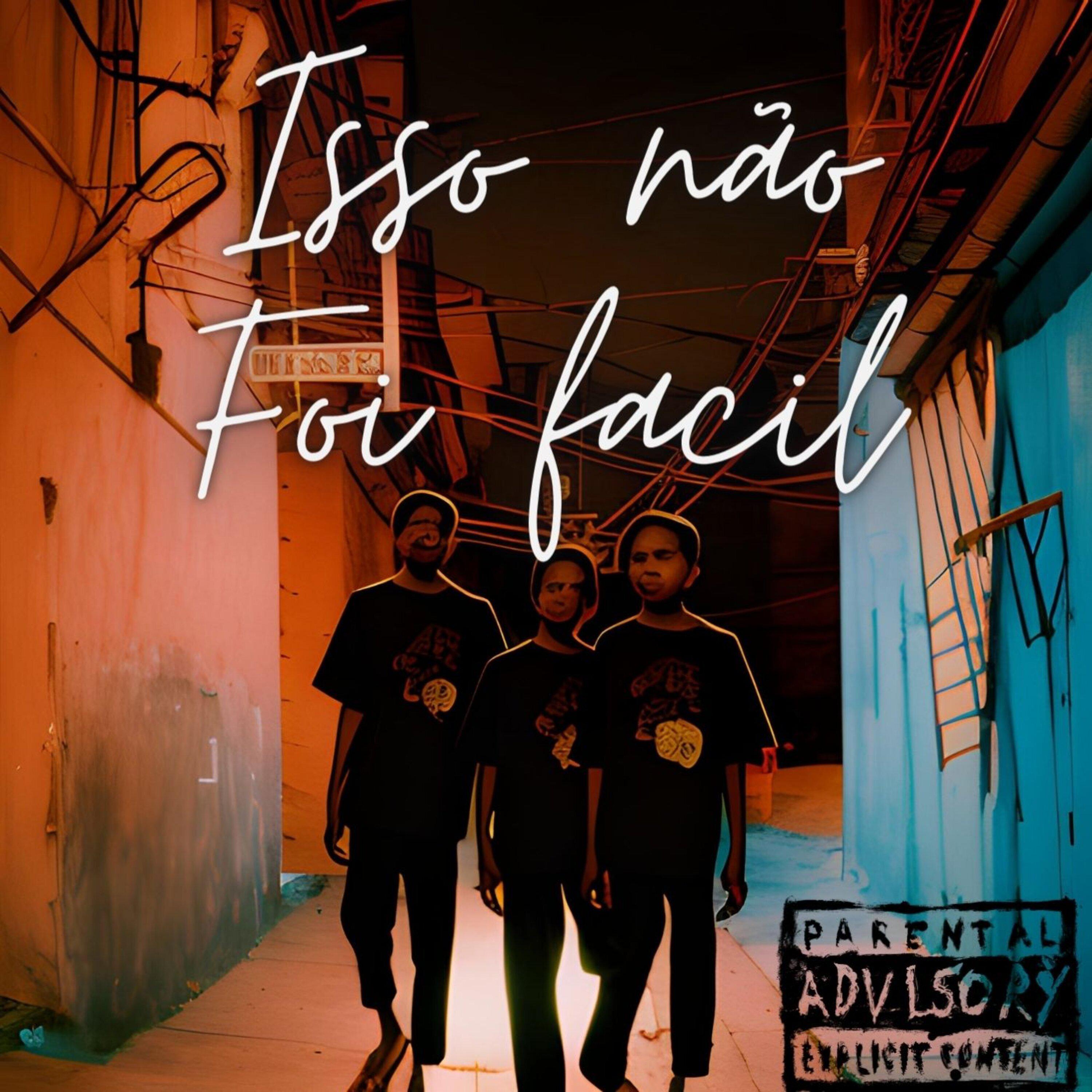 Постер альбома Isso Não Foi Fácil