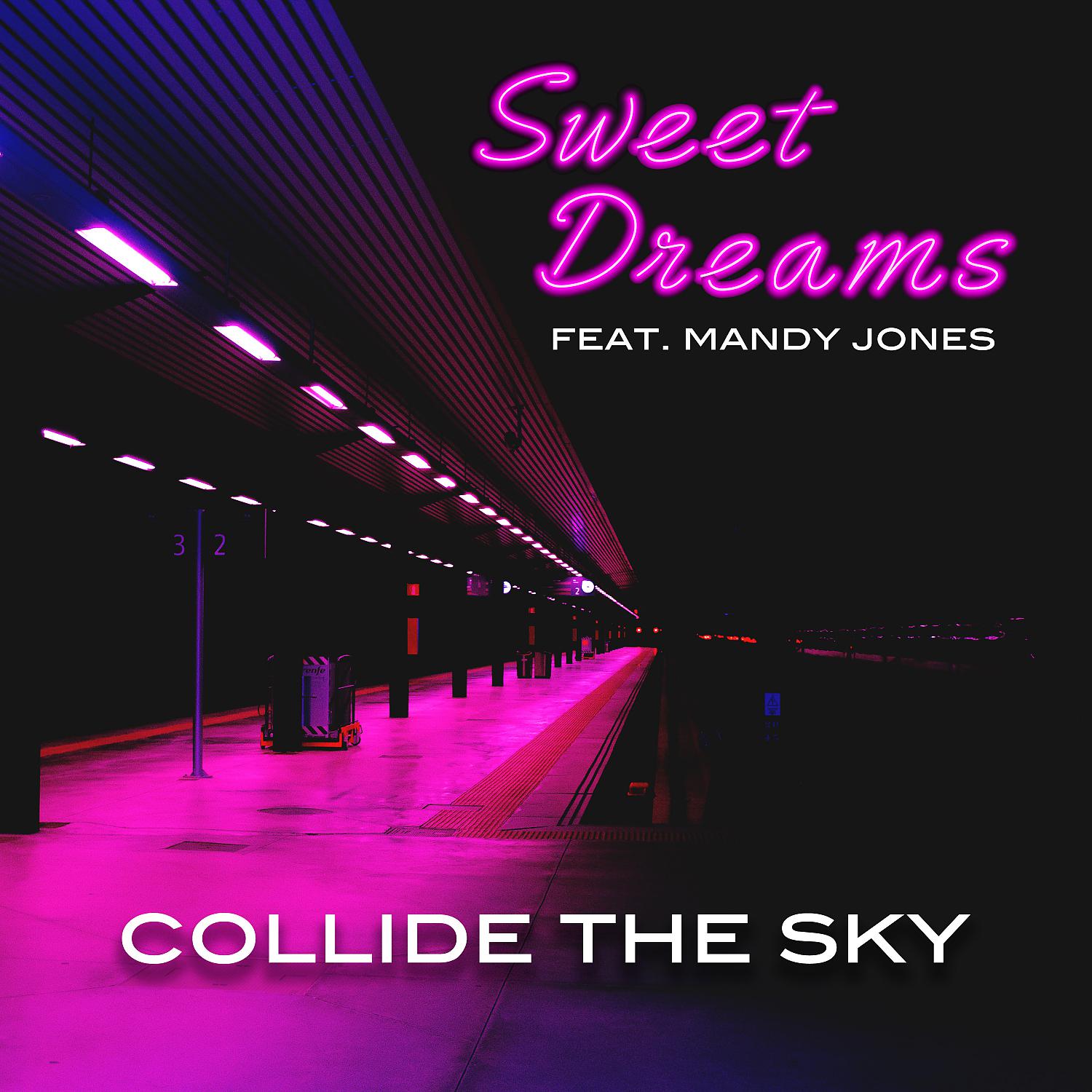 Постер альбома Sweet Dreams (feat. Mandy Jones)