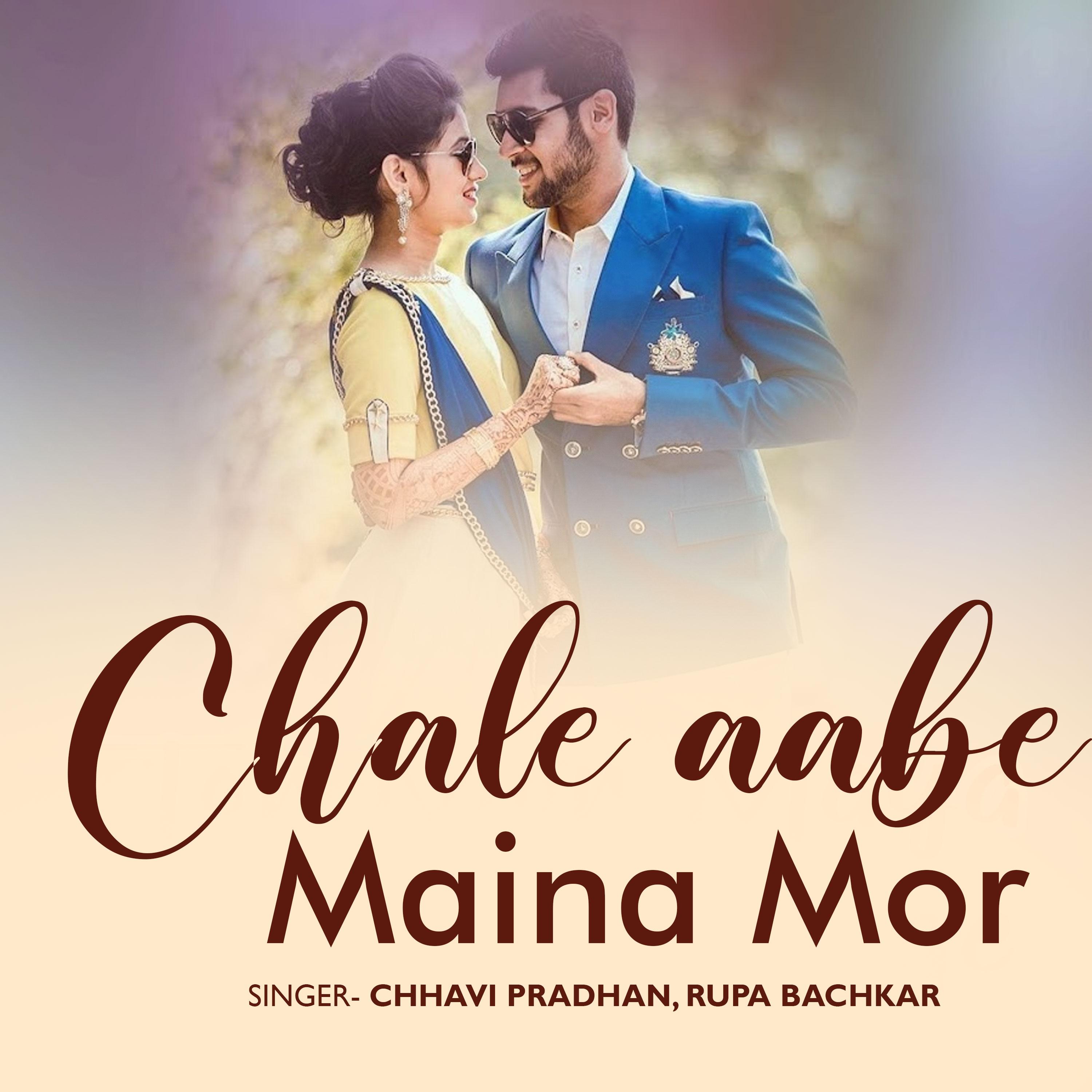 Постер альбома Chale Aabe Maina Mor Ganv Ma