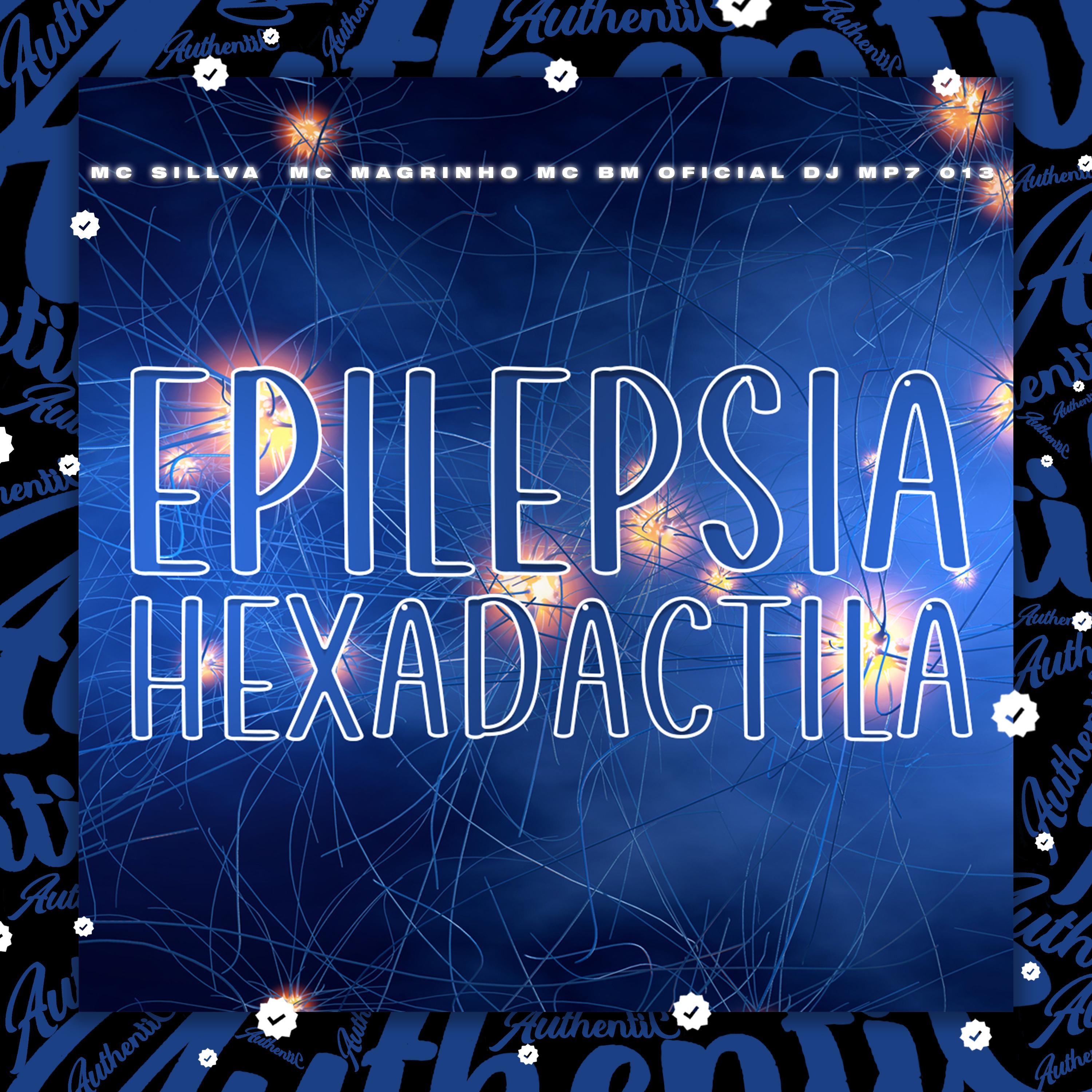 Постер альбома Epilepsia Hexadáctila