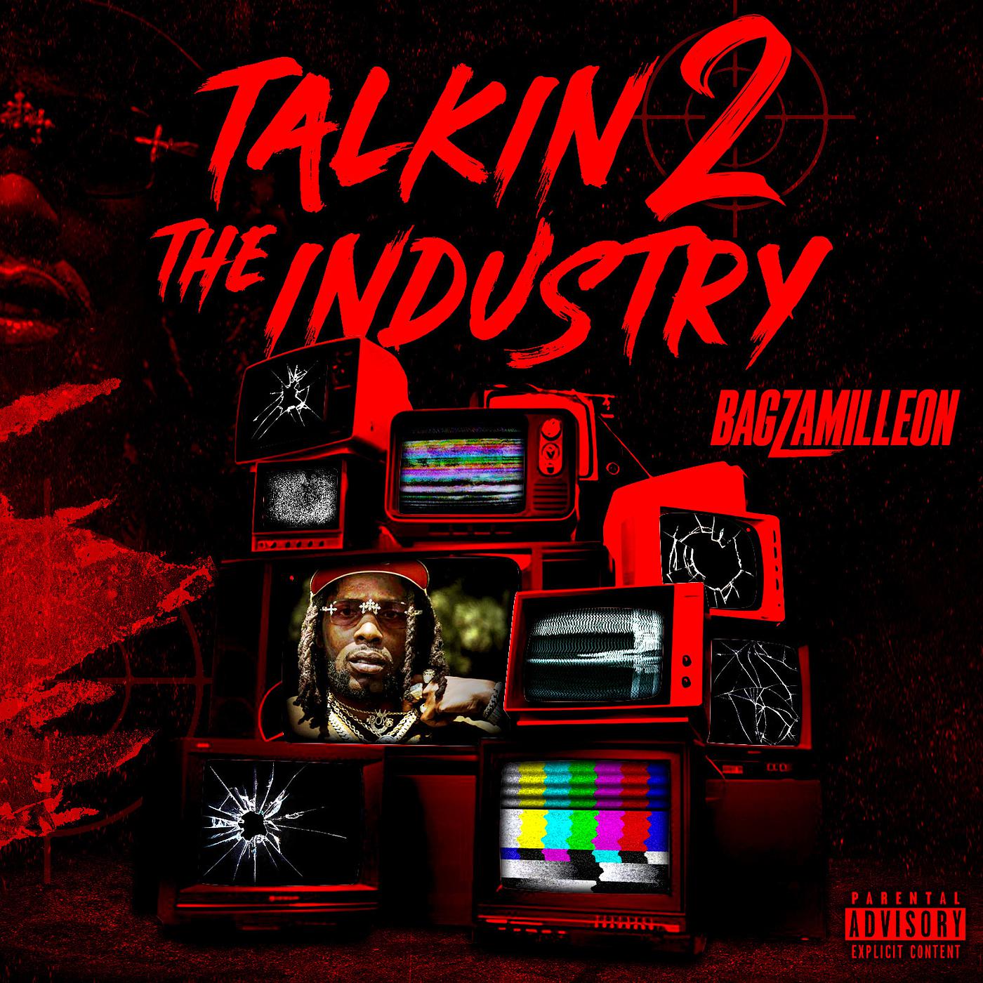 Постер альбома Talking 2 the Industry