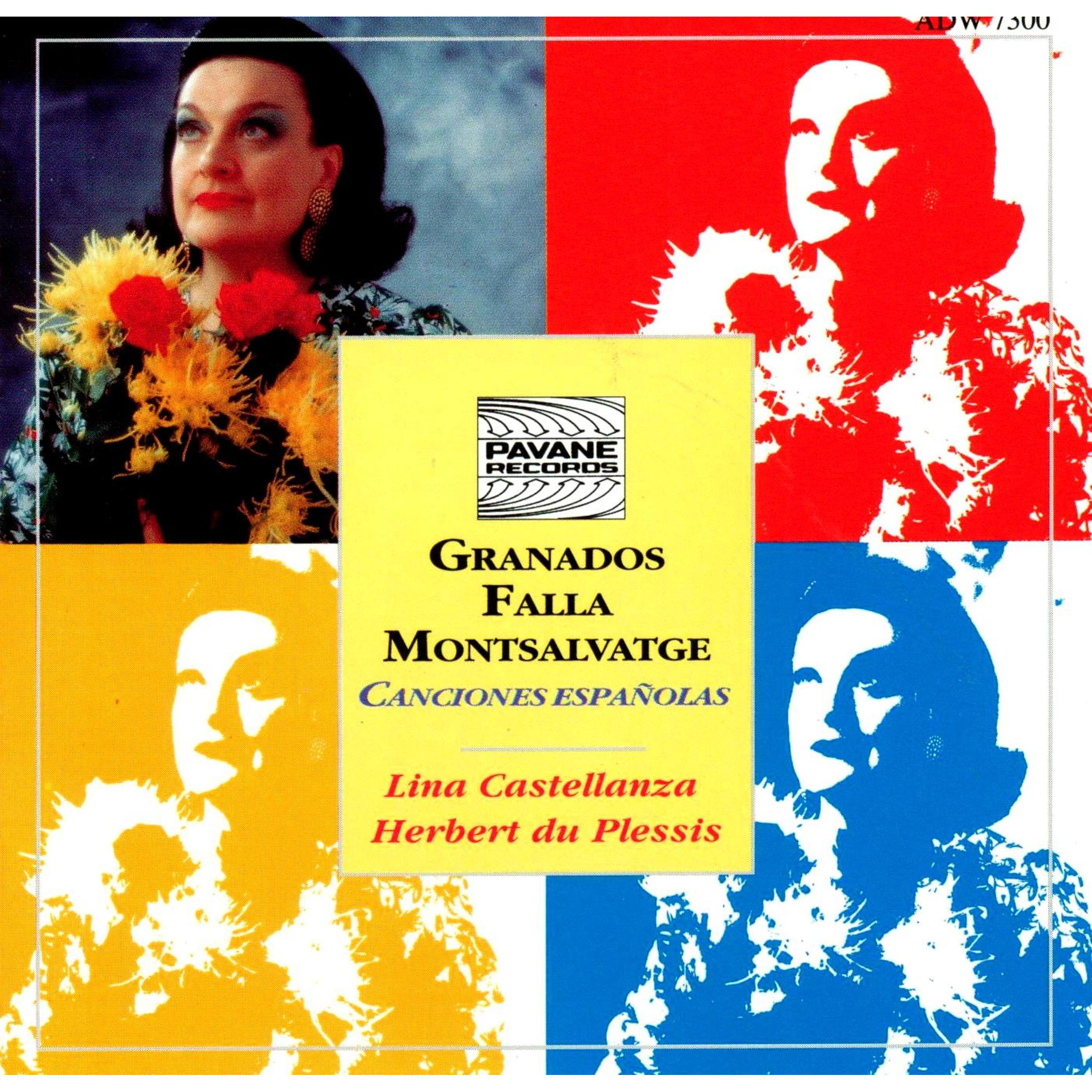 Постер альбома Granados, Falla & Montsalvatge: Canciones Españolas