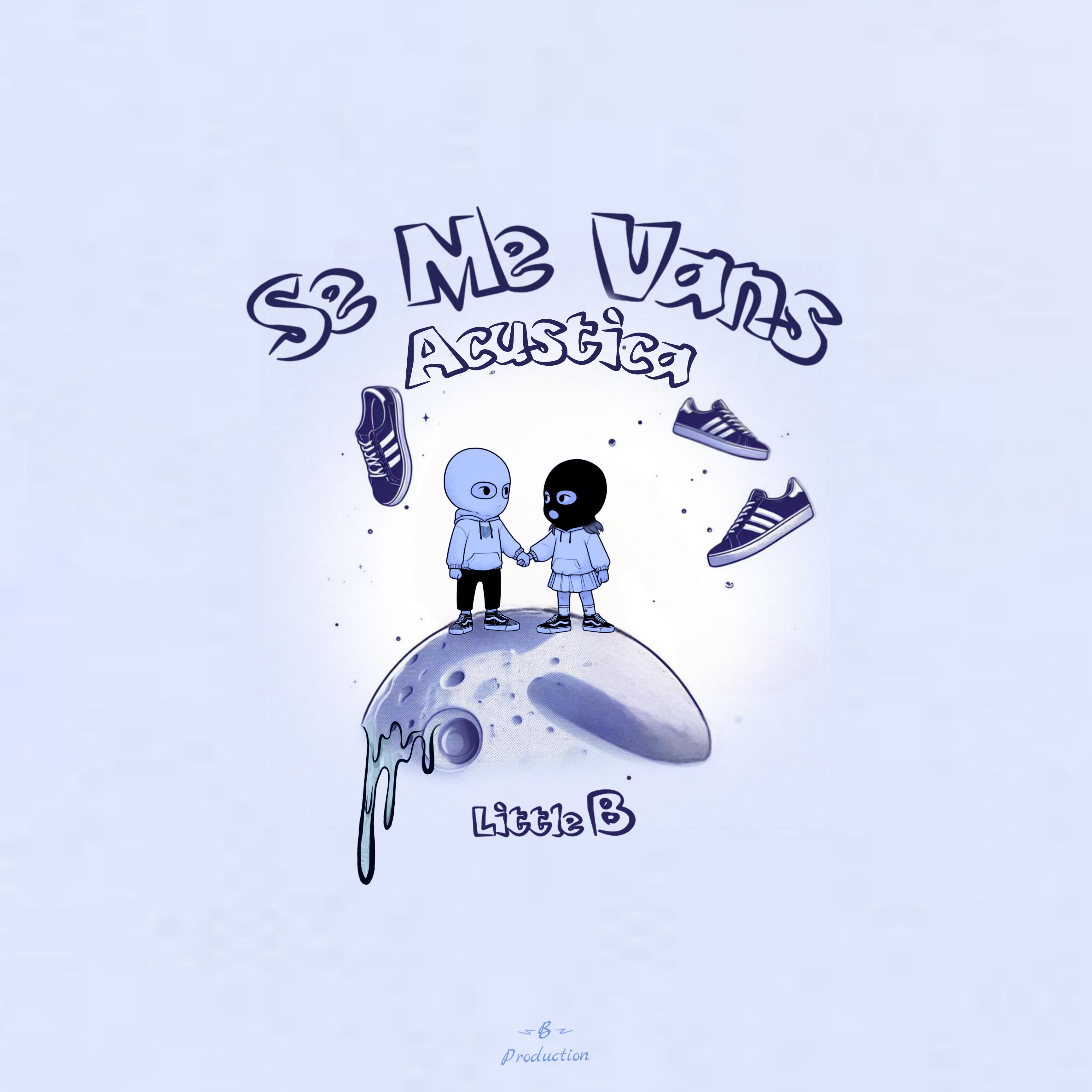 Постер альбома Se Me Vans (Acustica)