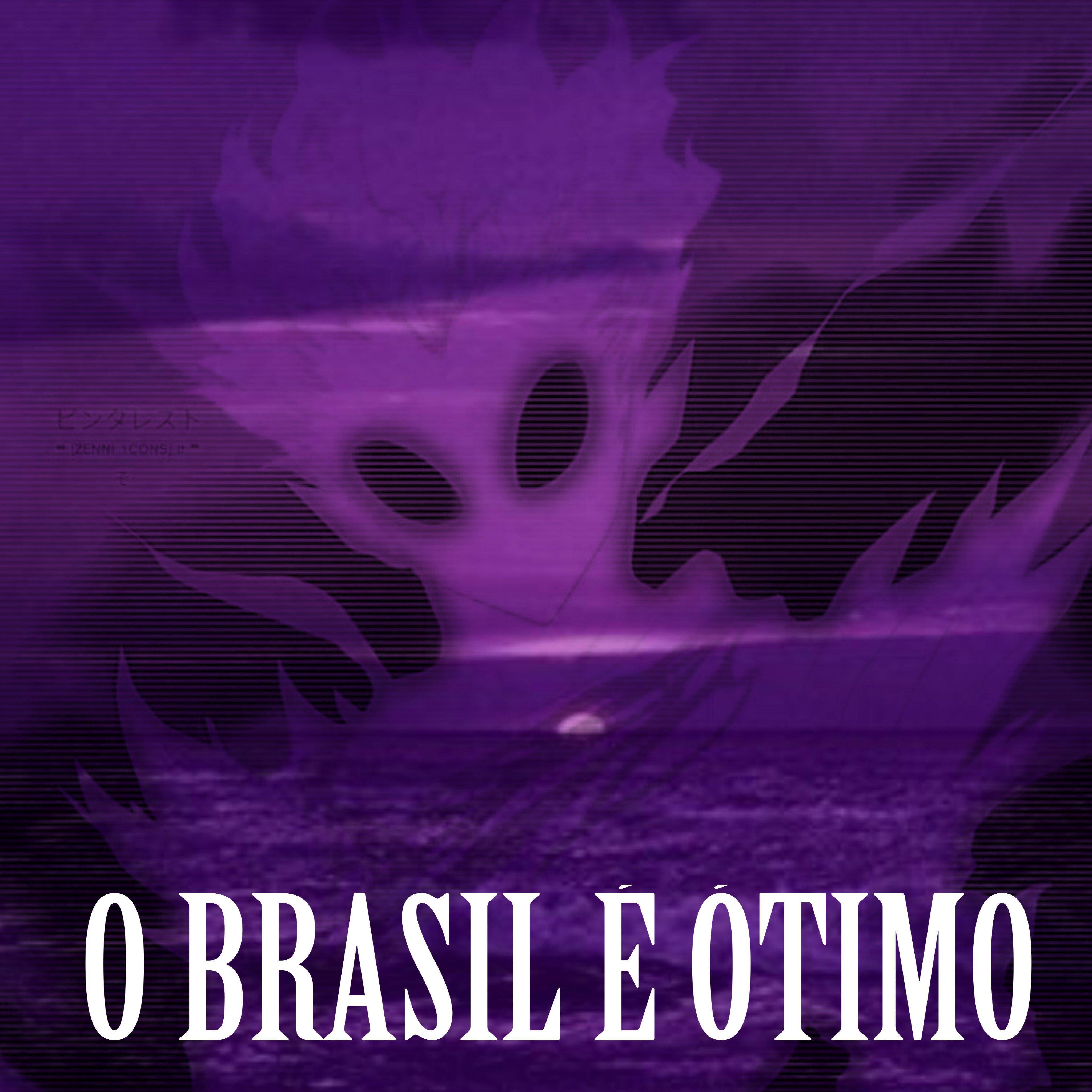 Постер альбома O Brasil É Ótimo