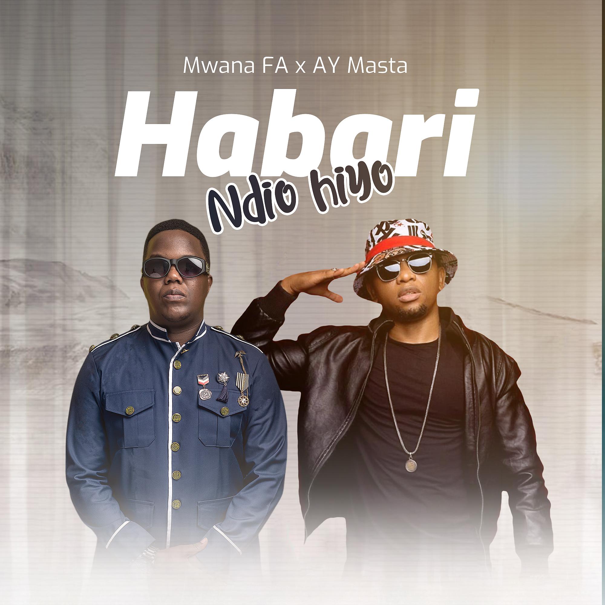 Постер альбома Habari Ndio Hiyo