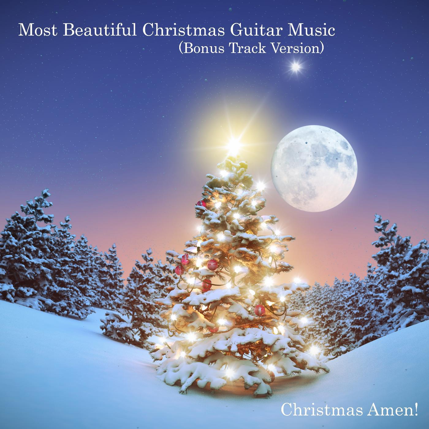 Постер альбома Most Beautiful Christmas Guitar Music (Bonus Track Version)
