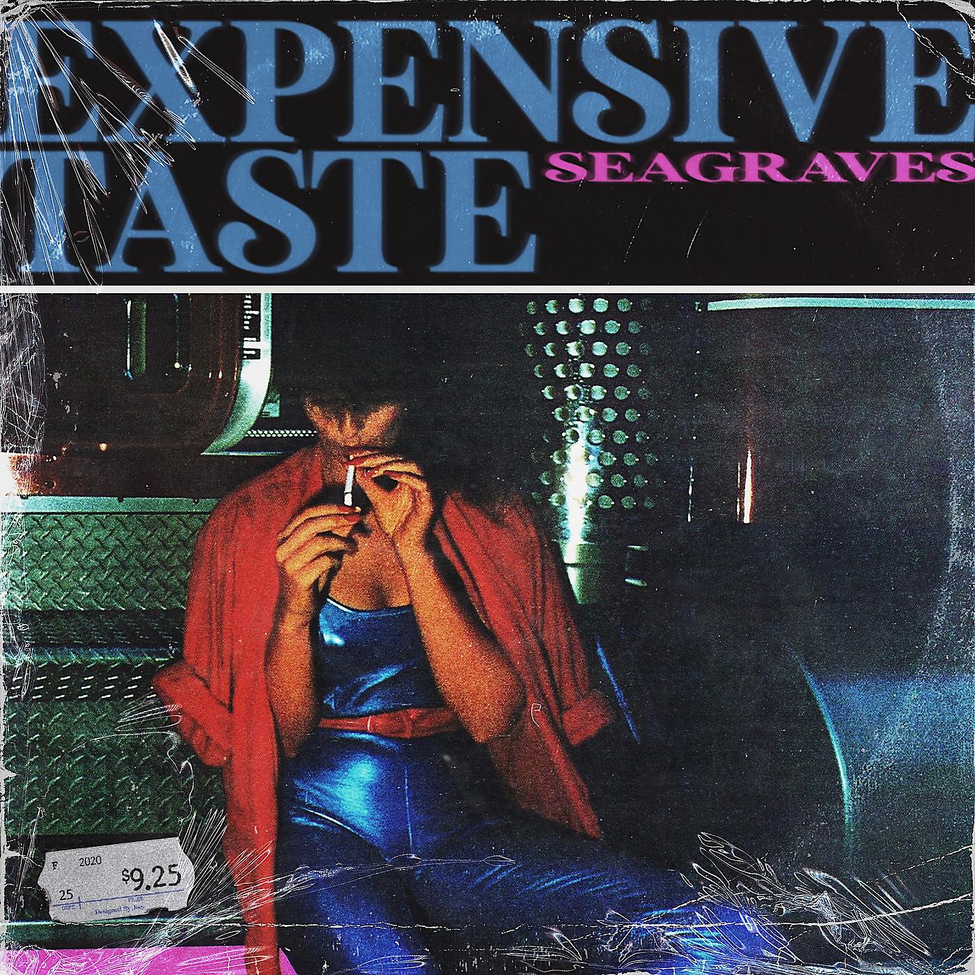 Постер альбома Expensive Taste