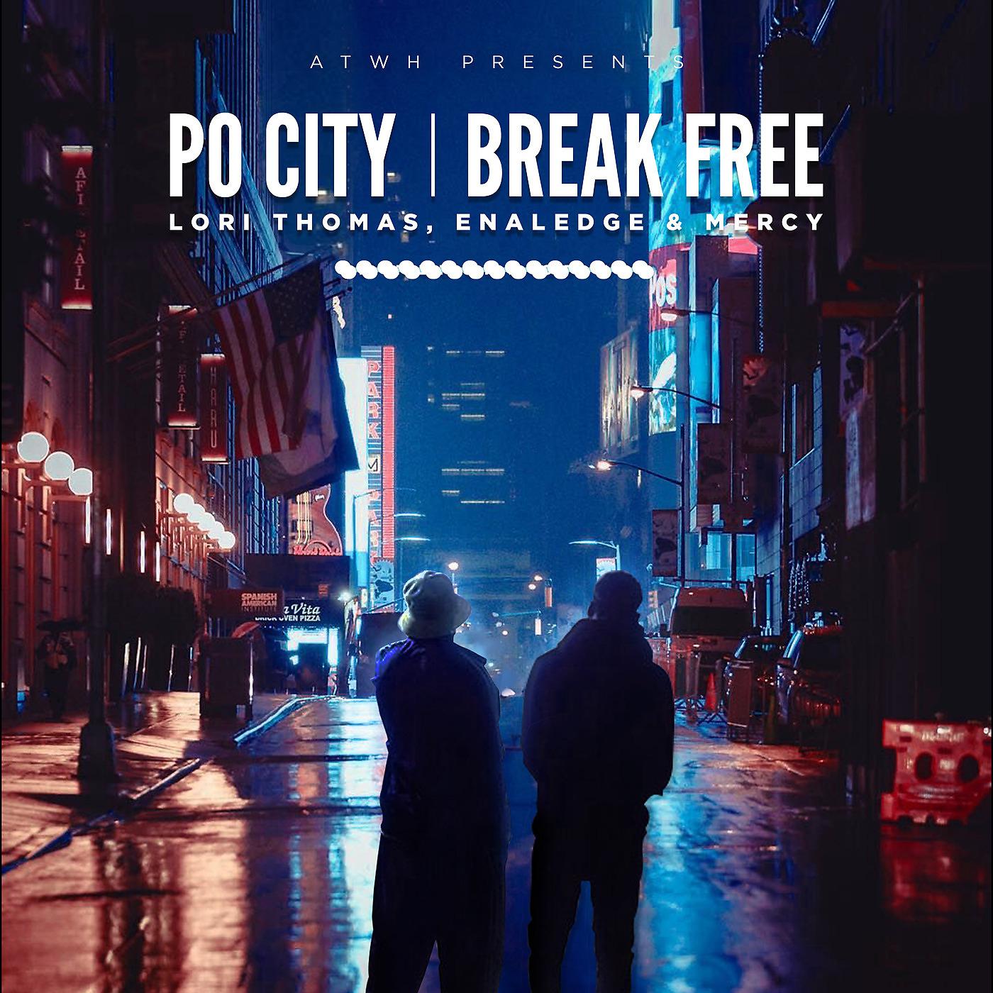 Постер альбома Po City / Break Free
