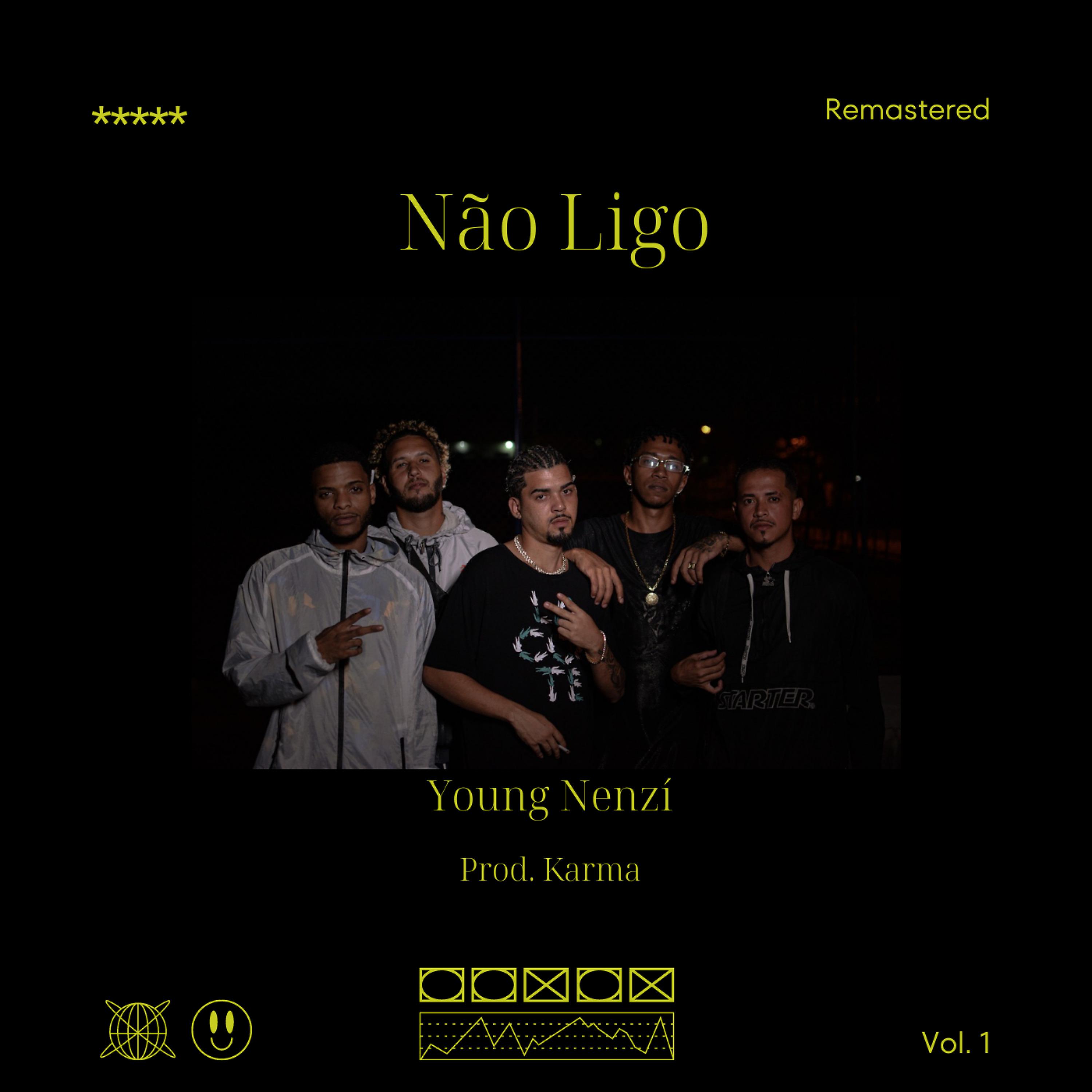 Постер альбома Não Ligo