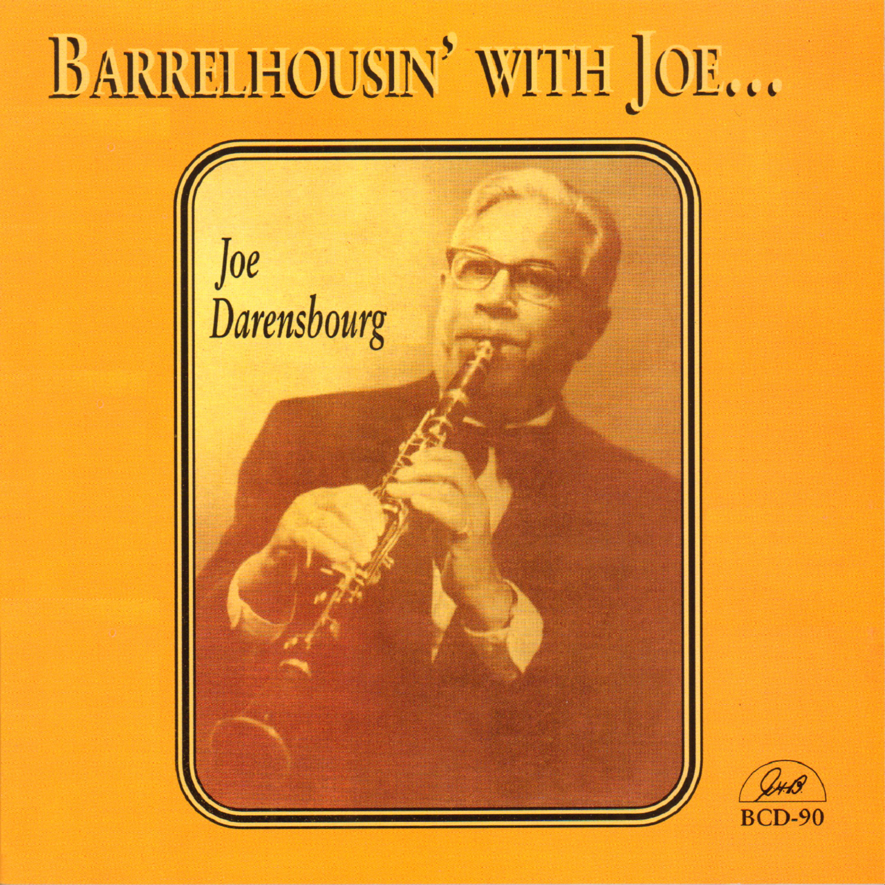 Постер альбома Barrelhousin' with Joe