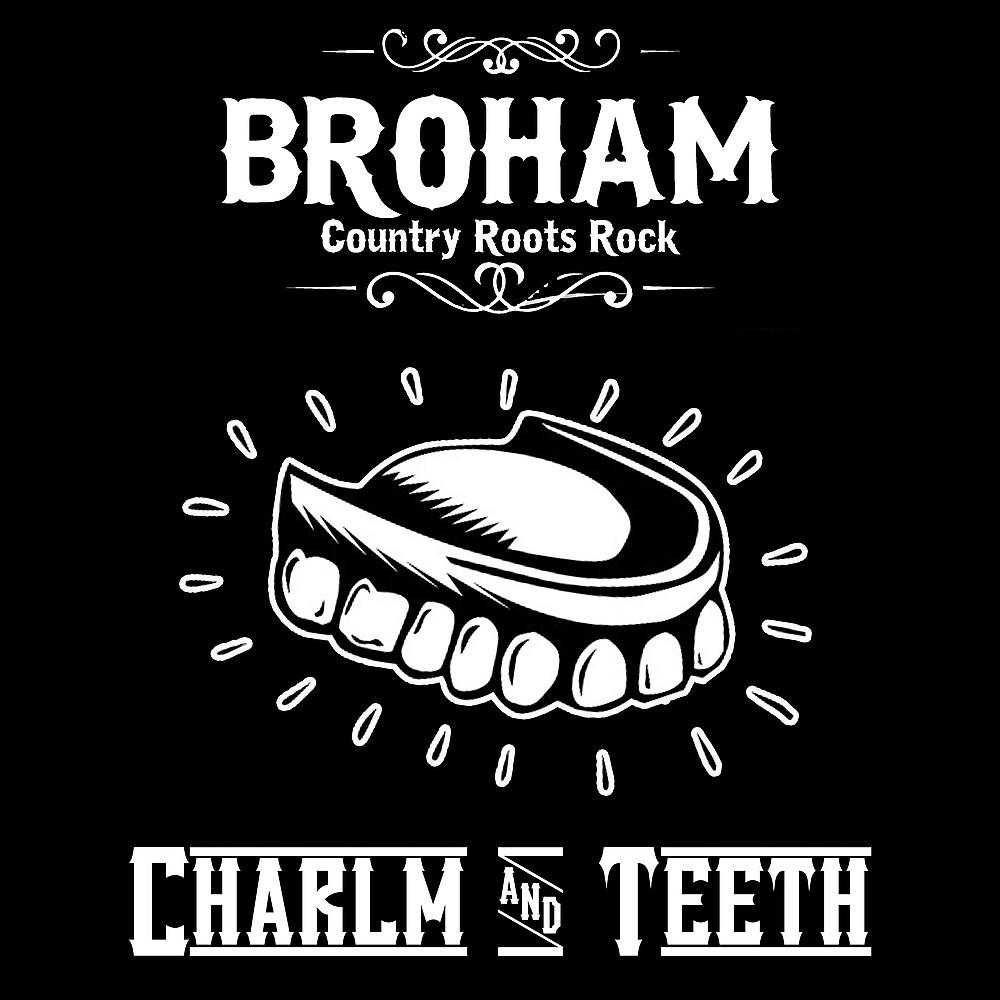 Постер альбома Charlm and Teeth