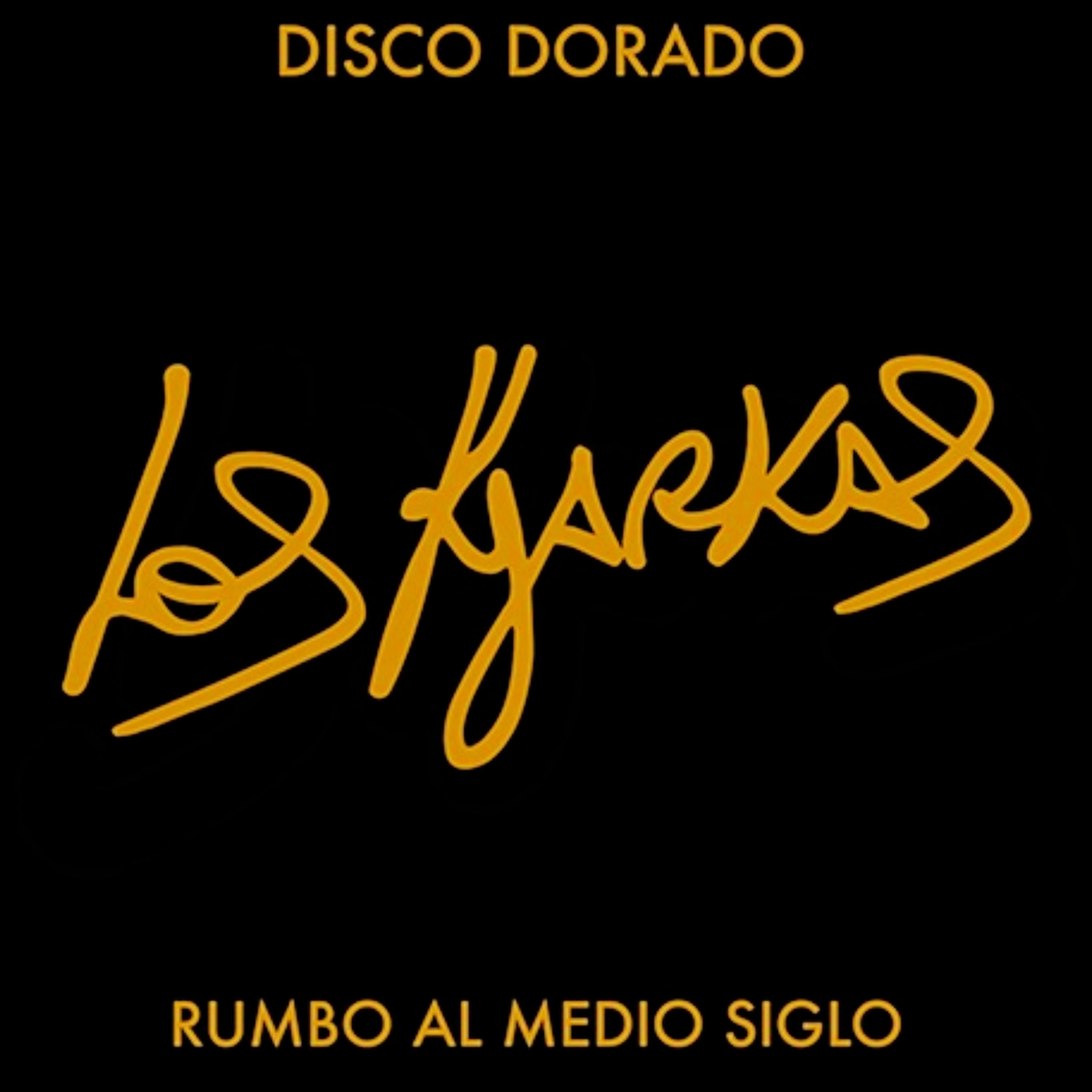 Постер альбома Disco Dorado (Rumbo al Medio Siglo)