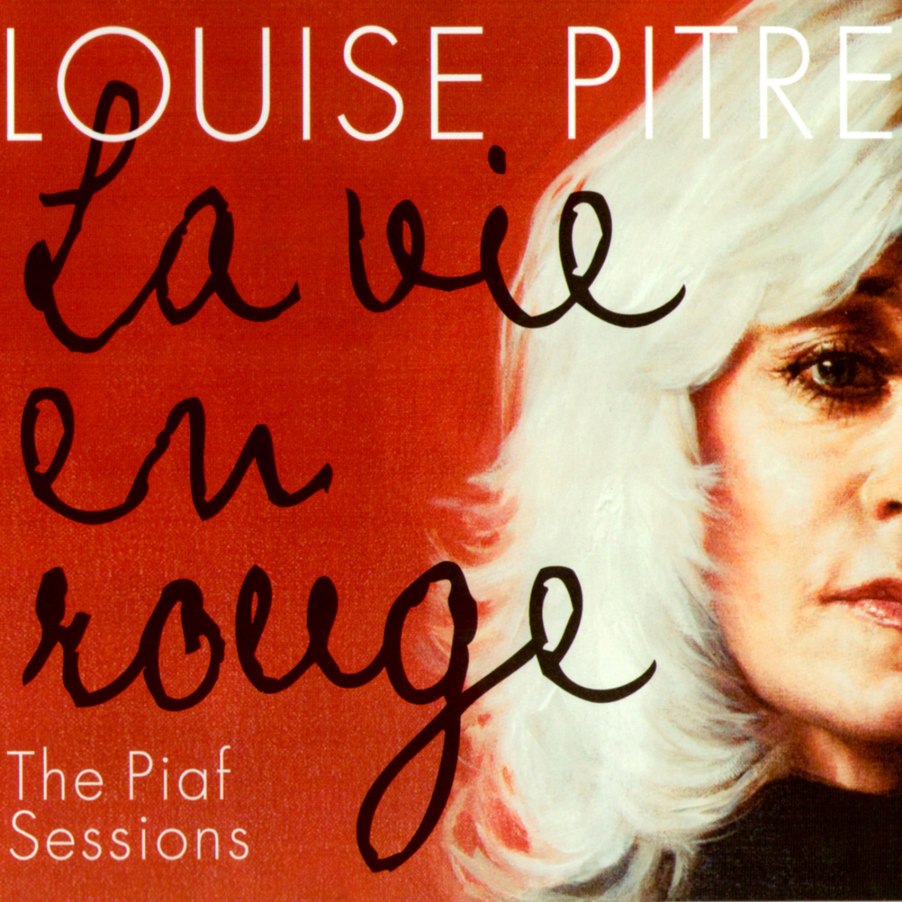 Постер альбома La Vie En Rouge / The Piaf Sessions