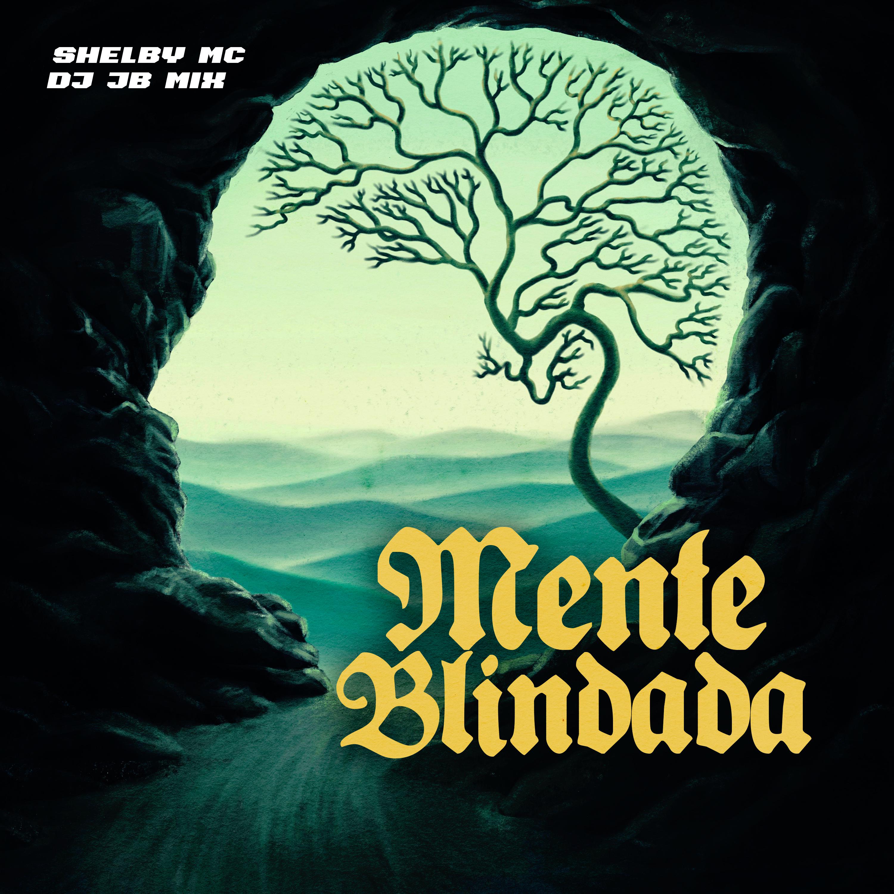 Постер альбома Mente Blindada