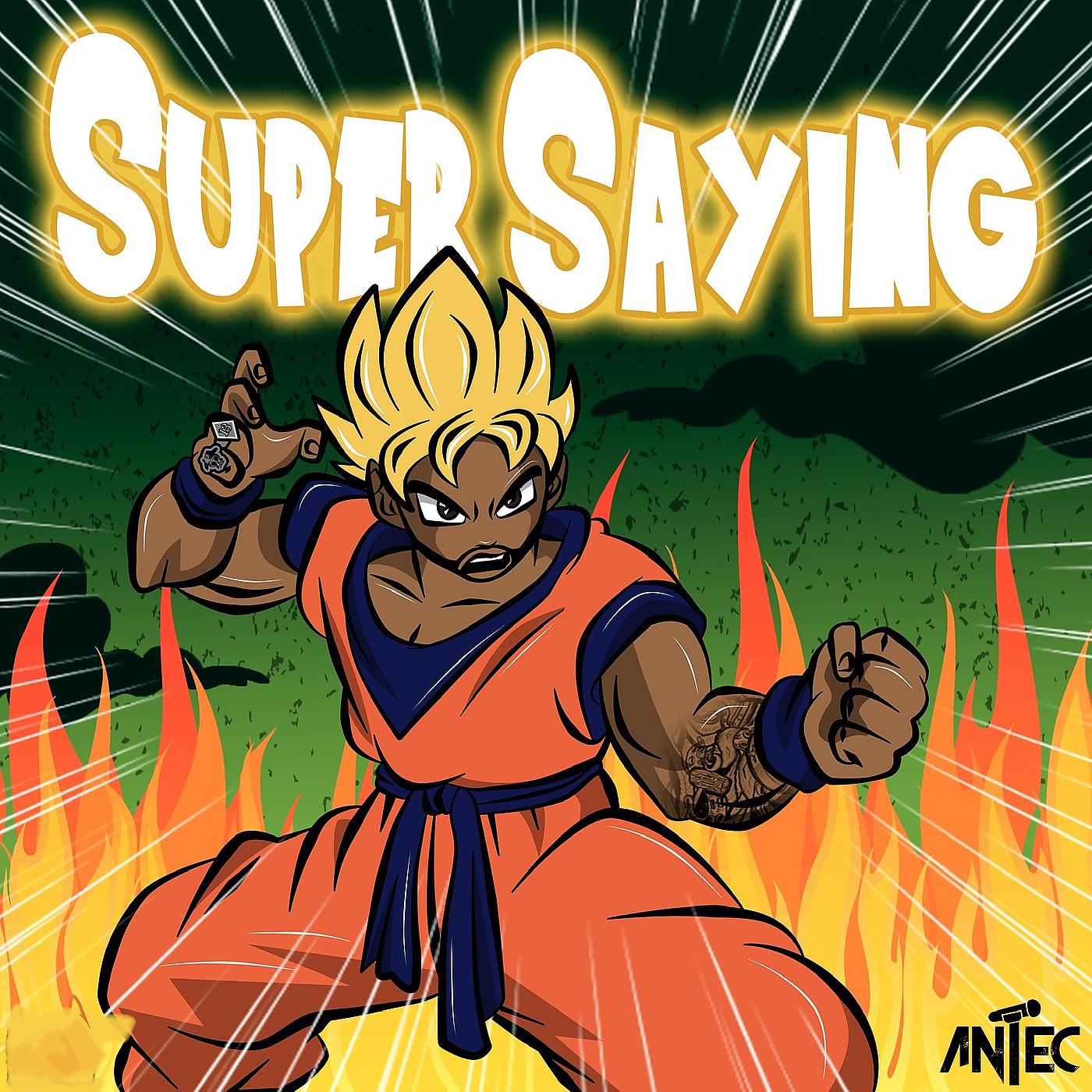 Постер альбома Super Saying