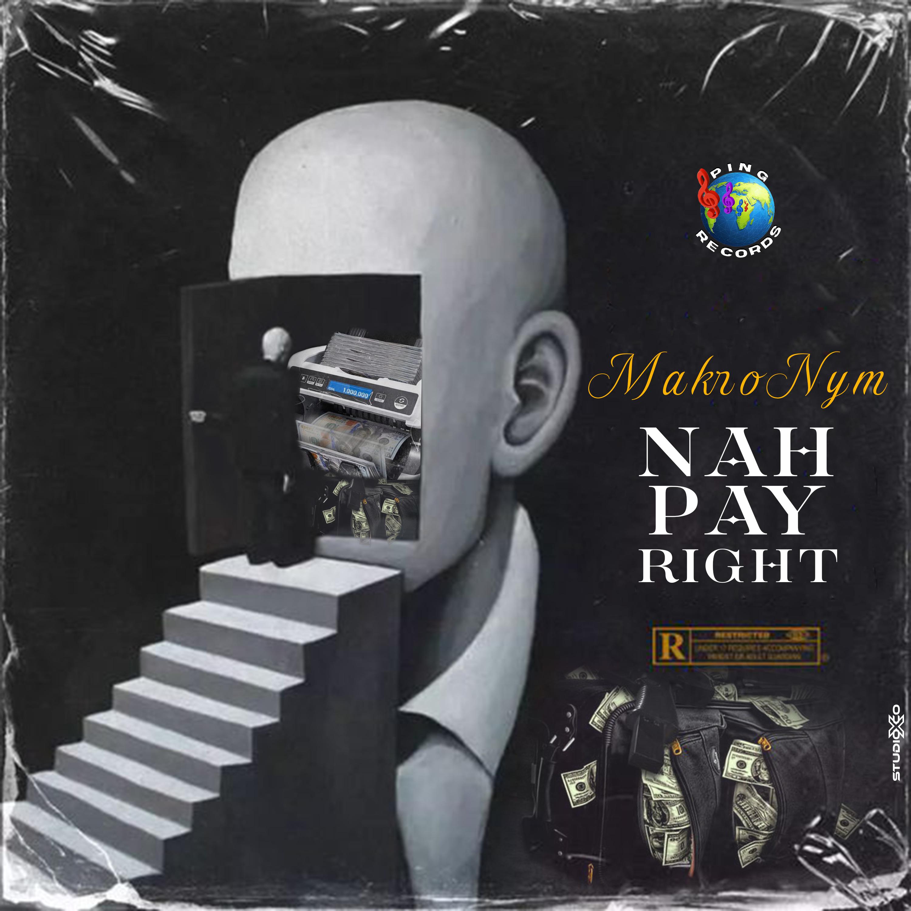 Постер альбома Nah Pay Right