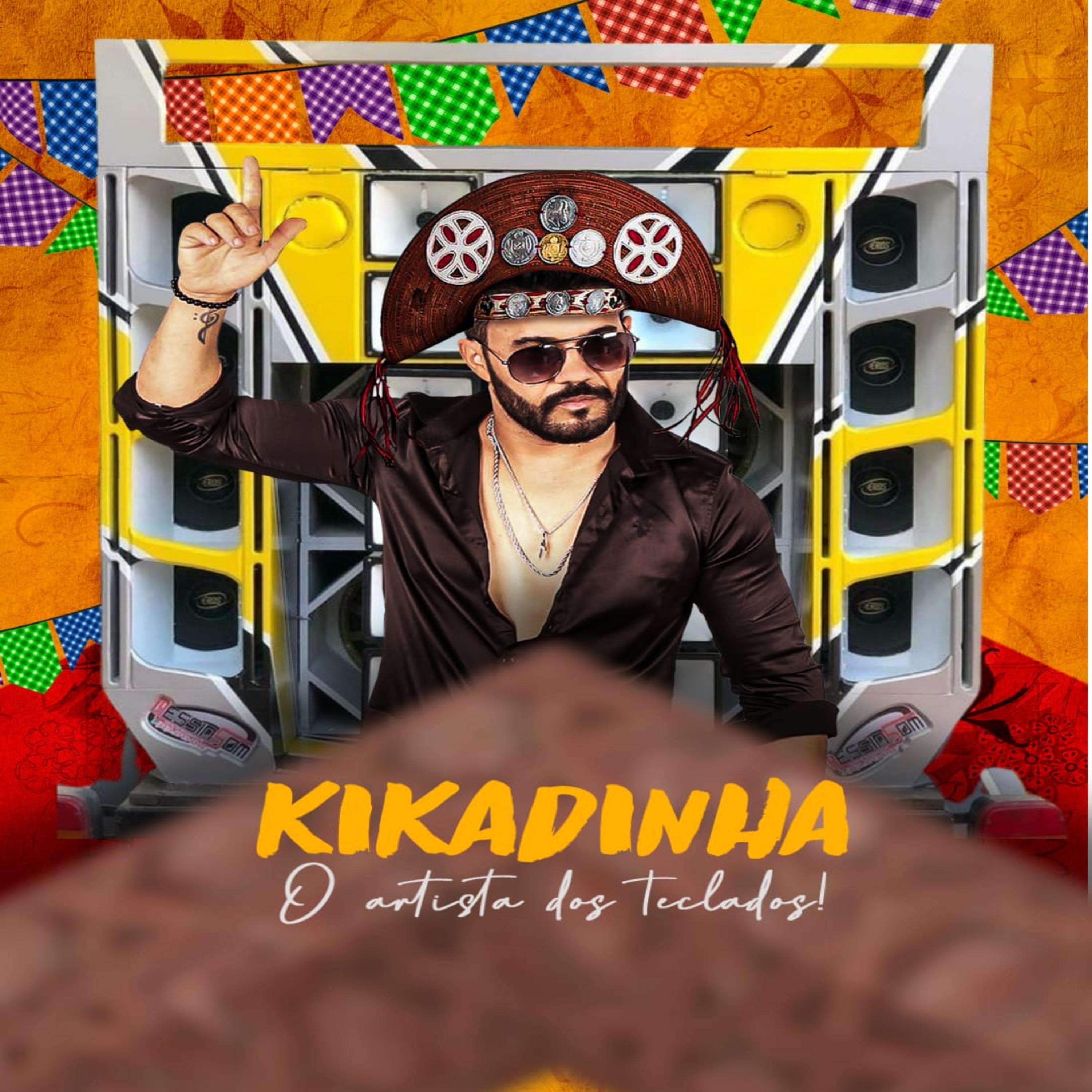 Постер альбома Quadrilha do Kikadinha