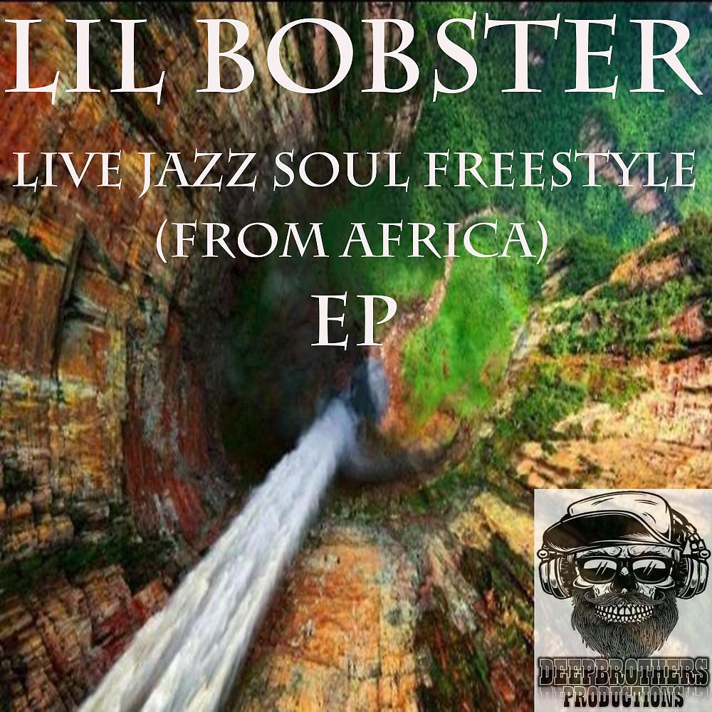 Постер альбома Live Jazz Soul Freestyle (From Africa) EP