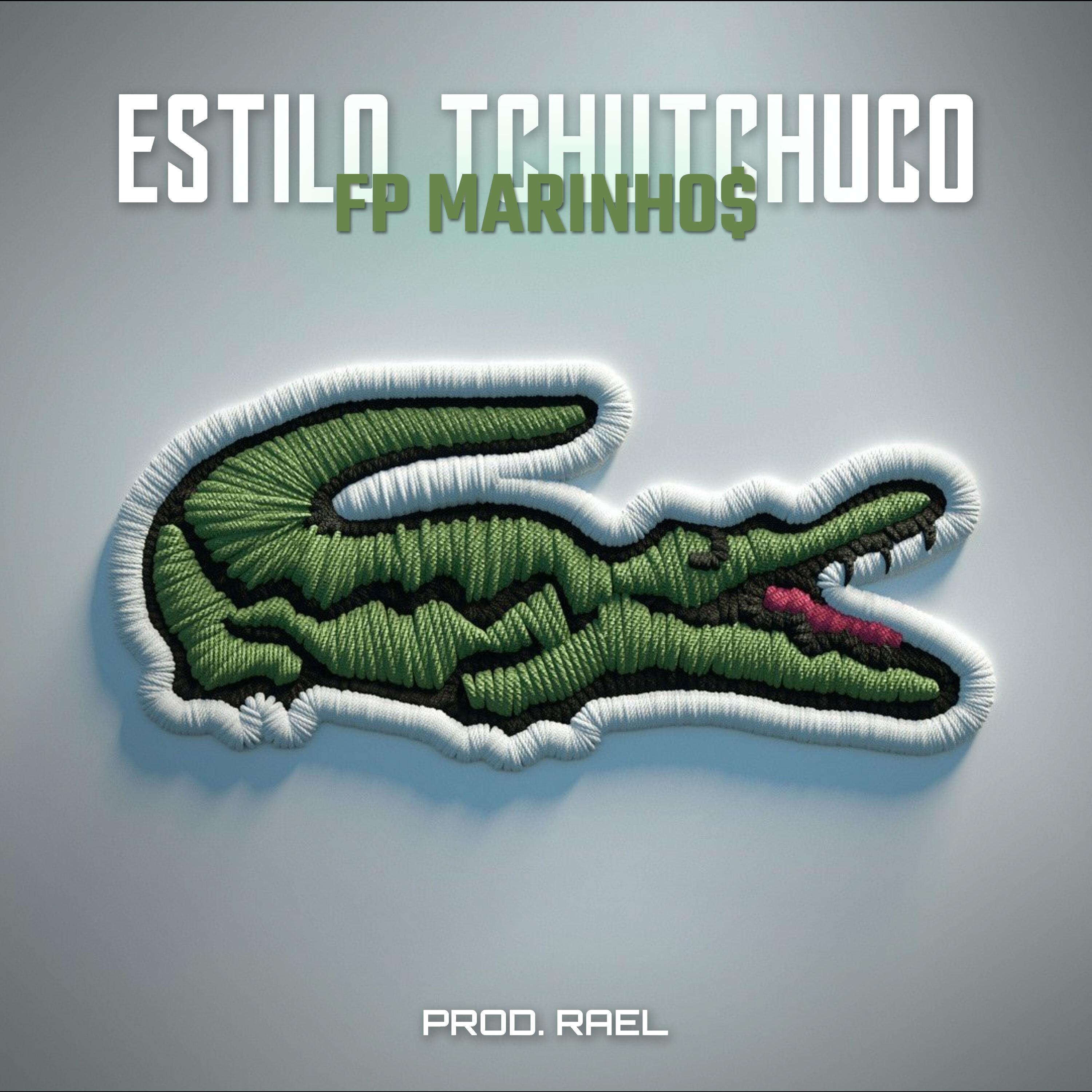 Постер альбома Estilo Tchutchuco